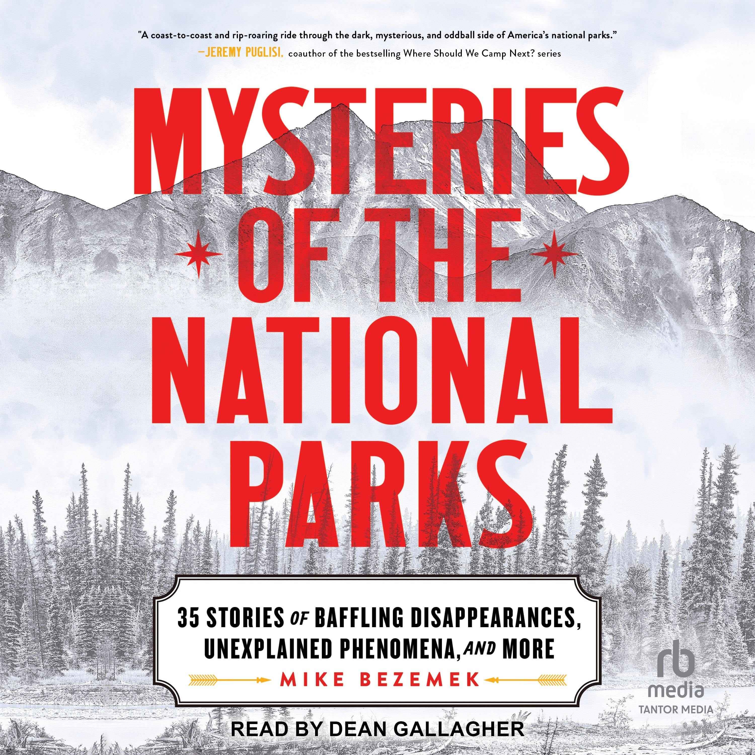 Mysteries of the National Parks