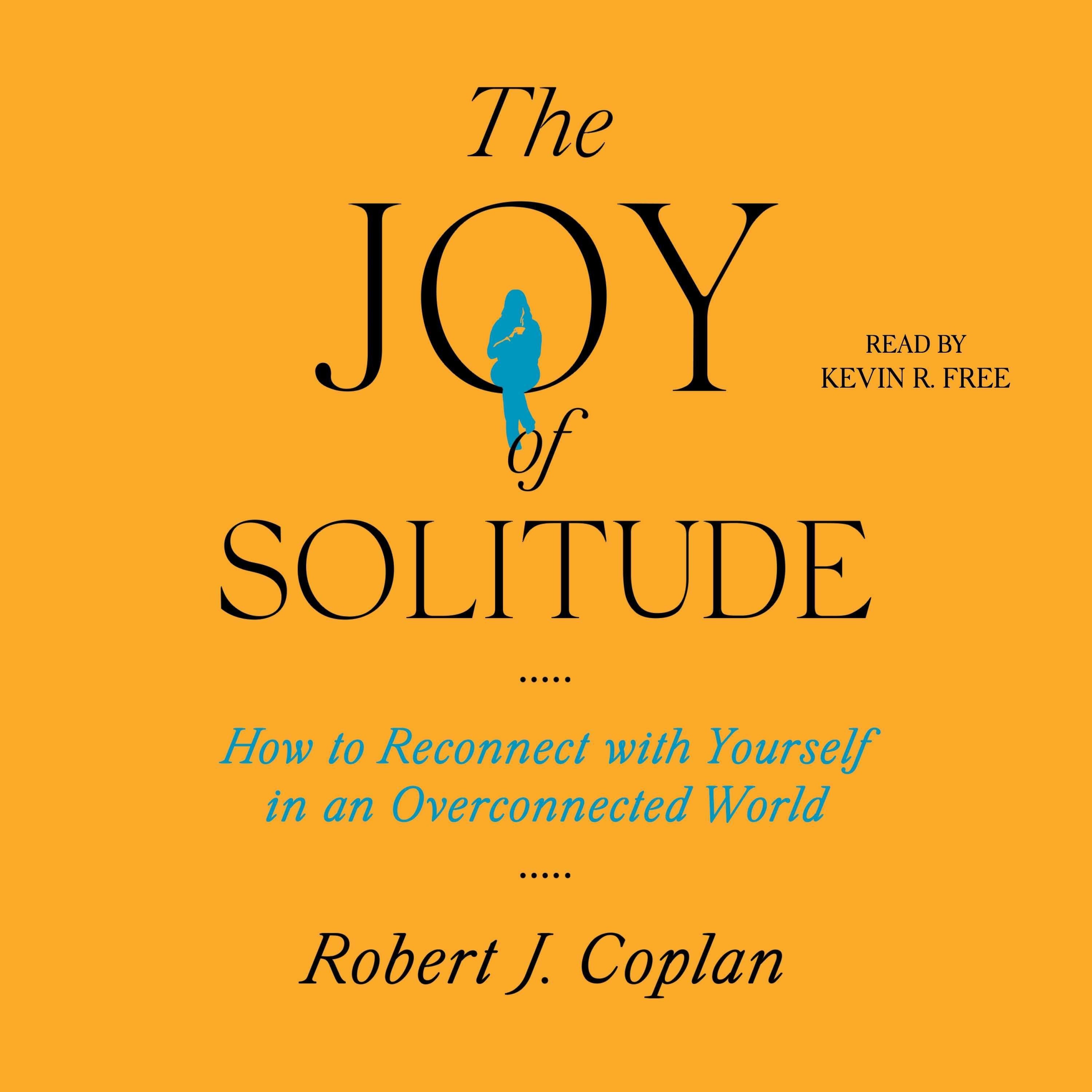 The Joy of Solitude
