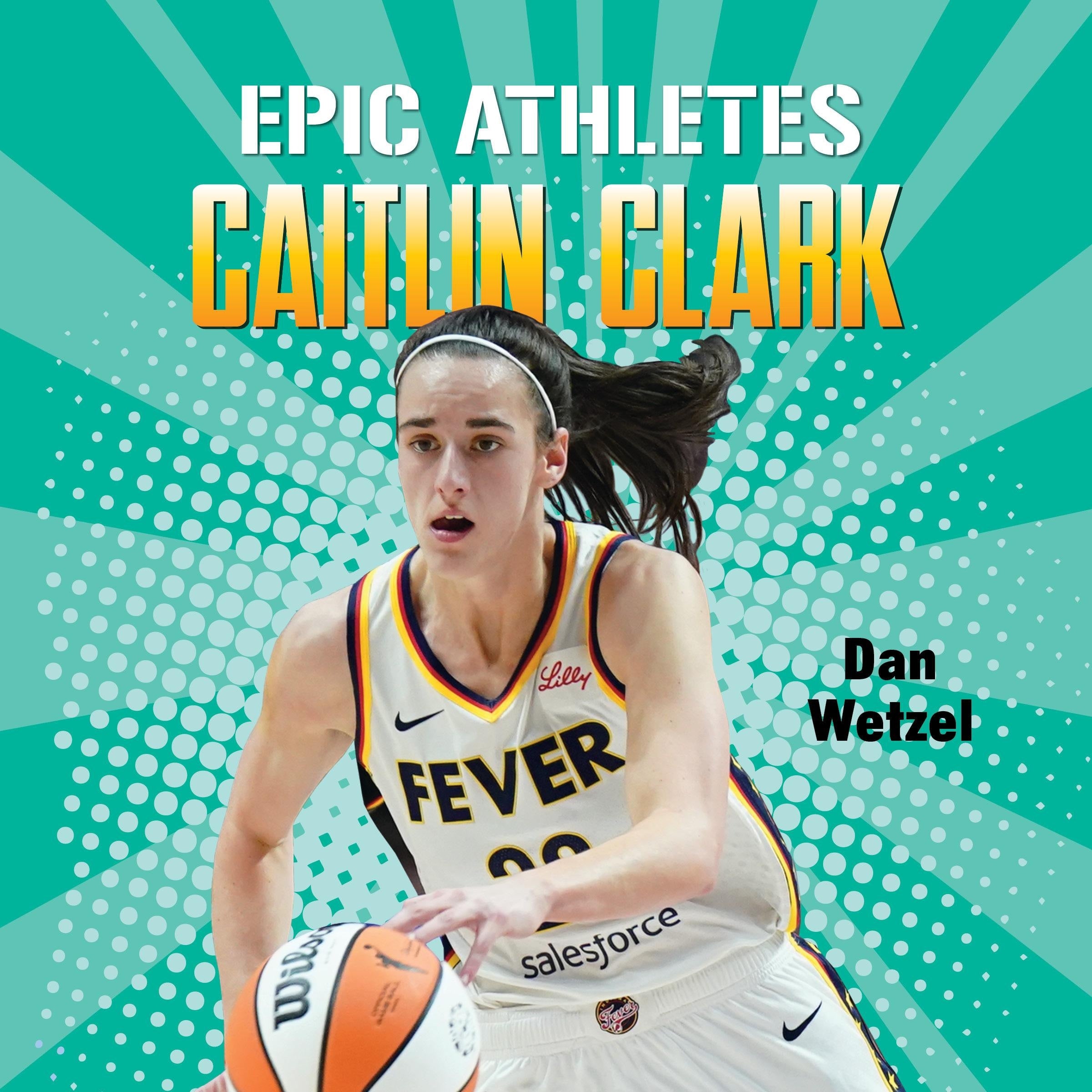 Epic Athletes: Caitlin Clark