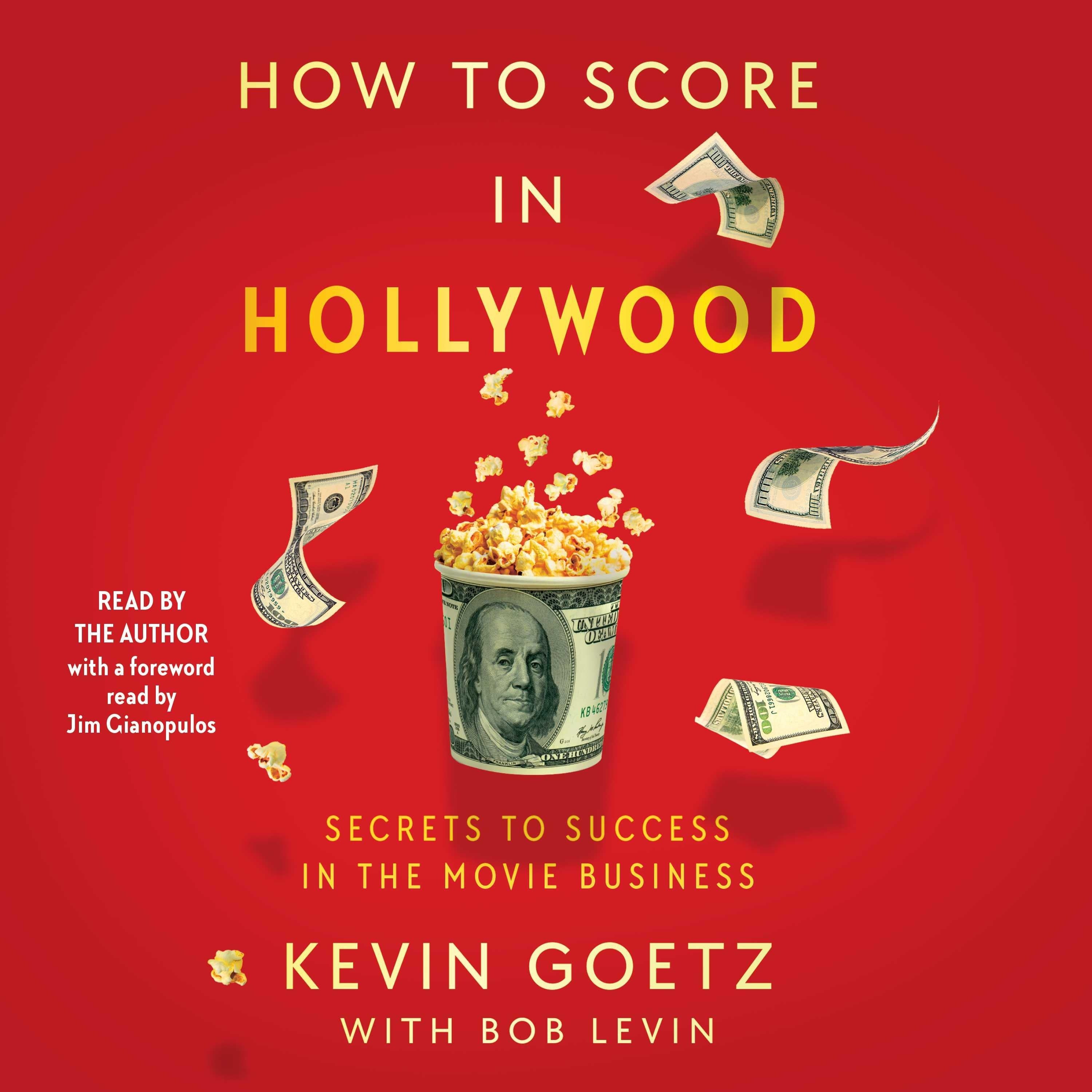How to Score in Hollywood