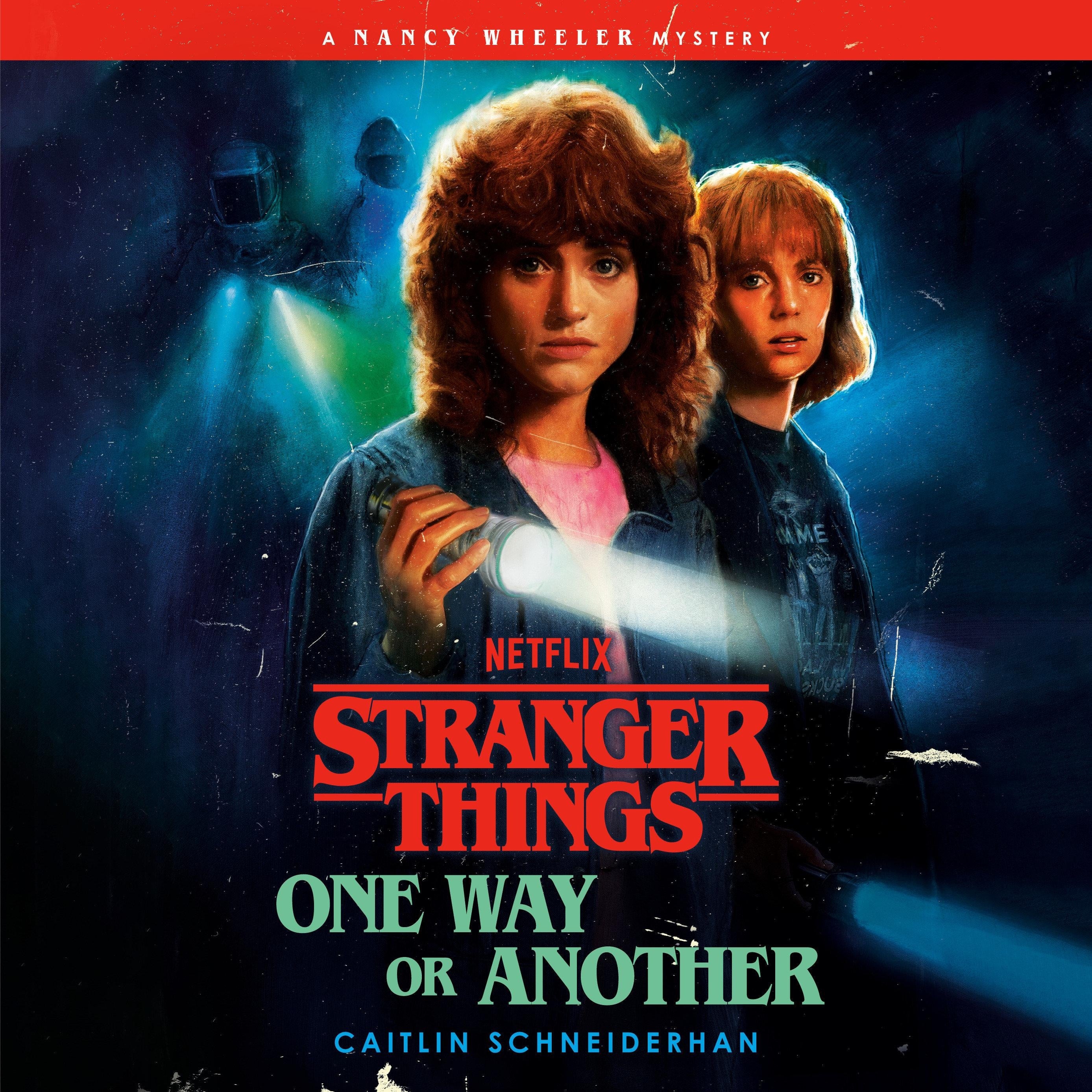 Stranger Things: One Way or Another