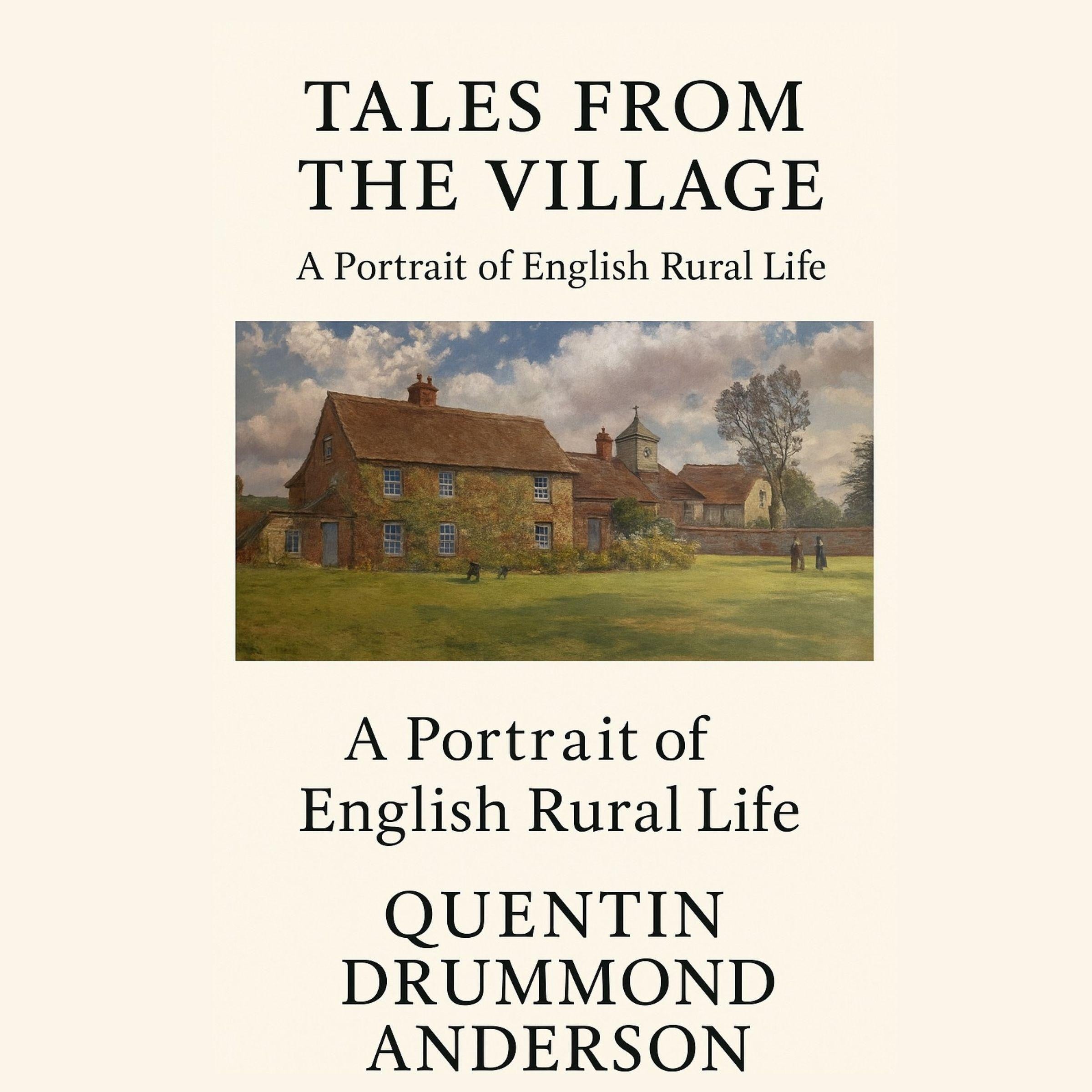 Tales From The Village