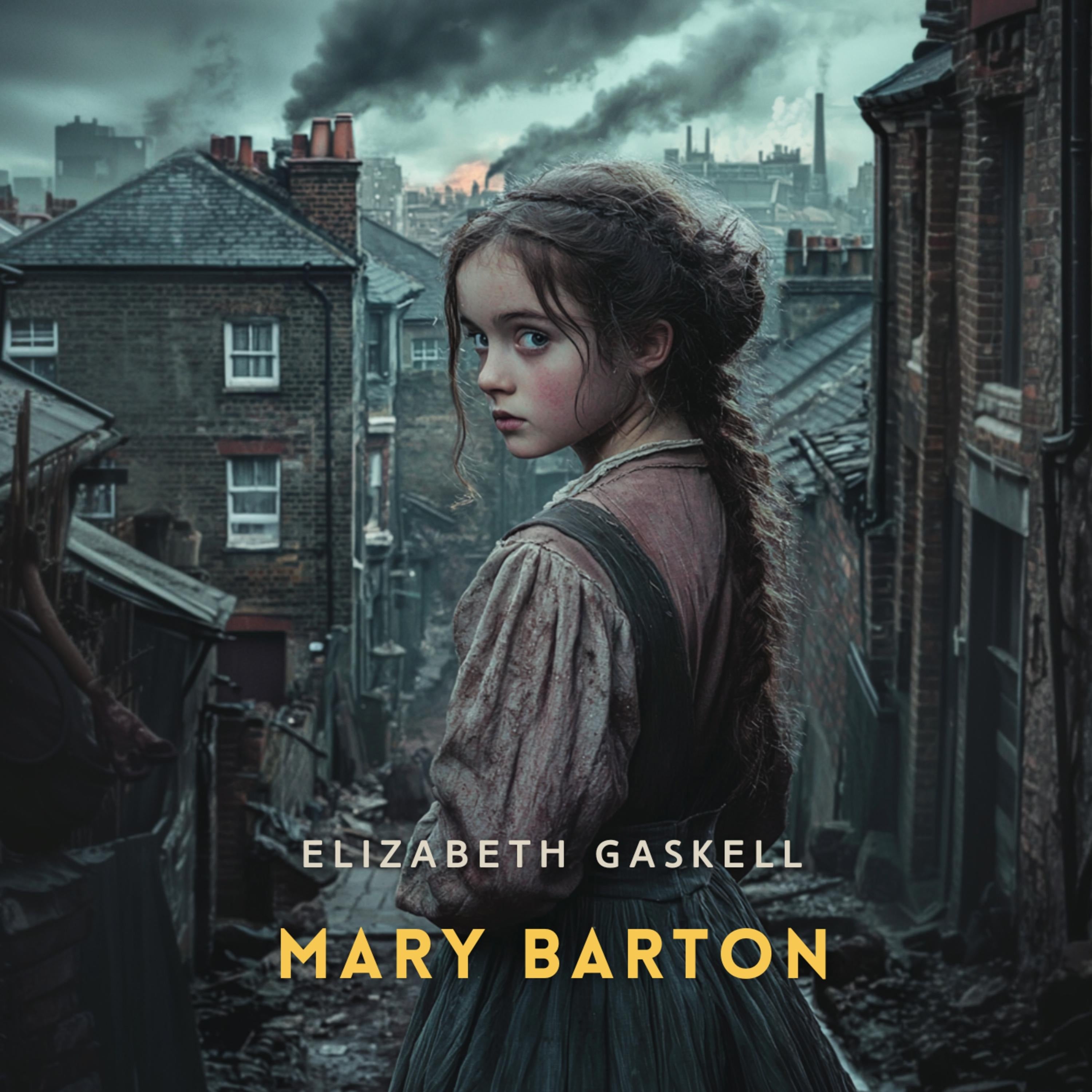 Mary Barton Volume 1
