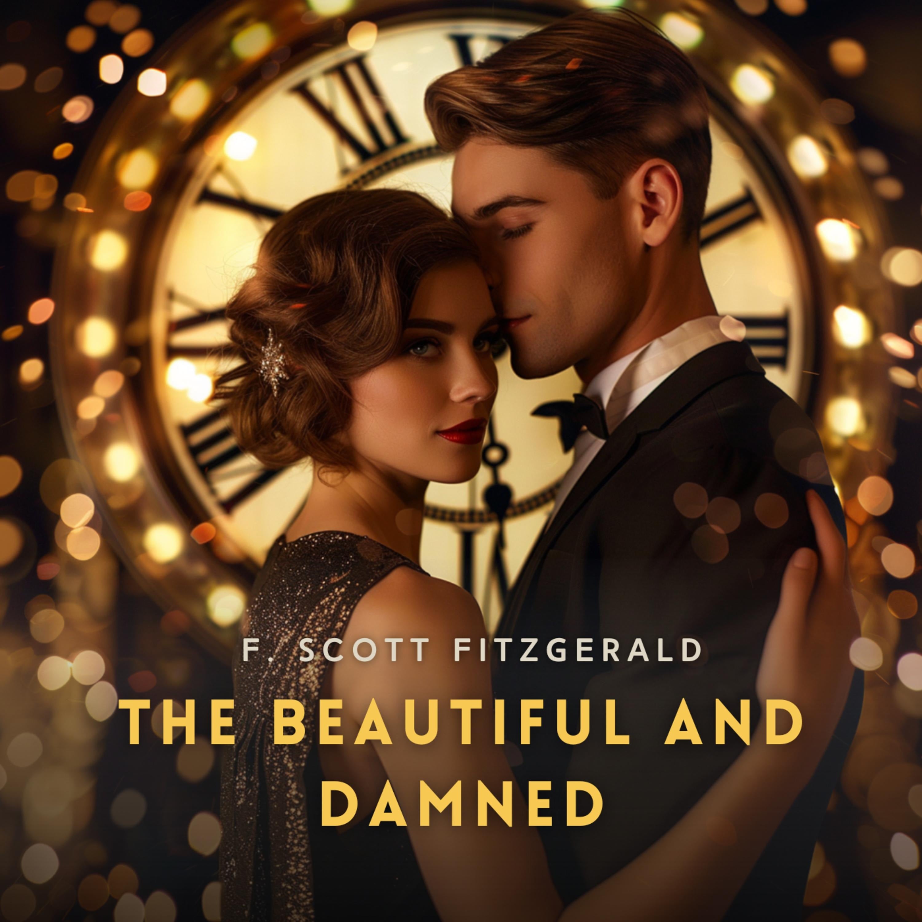 The Beautiful and Damned