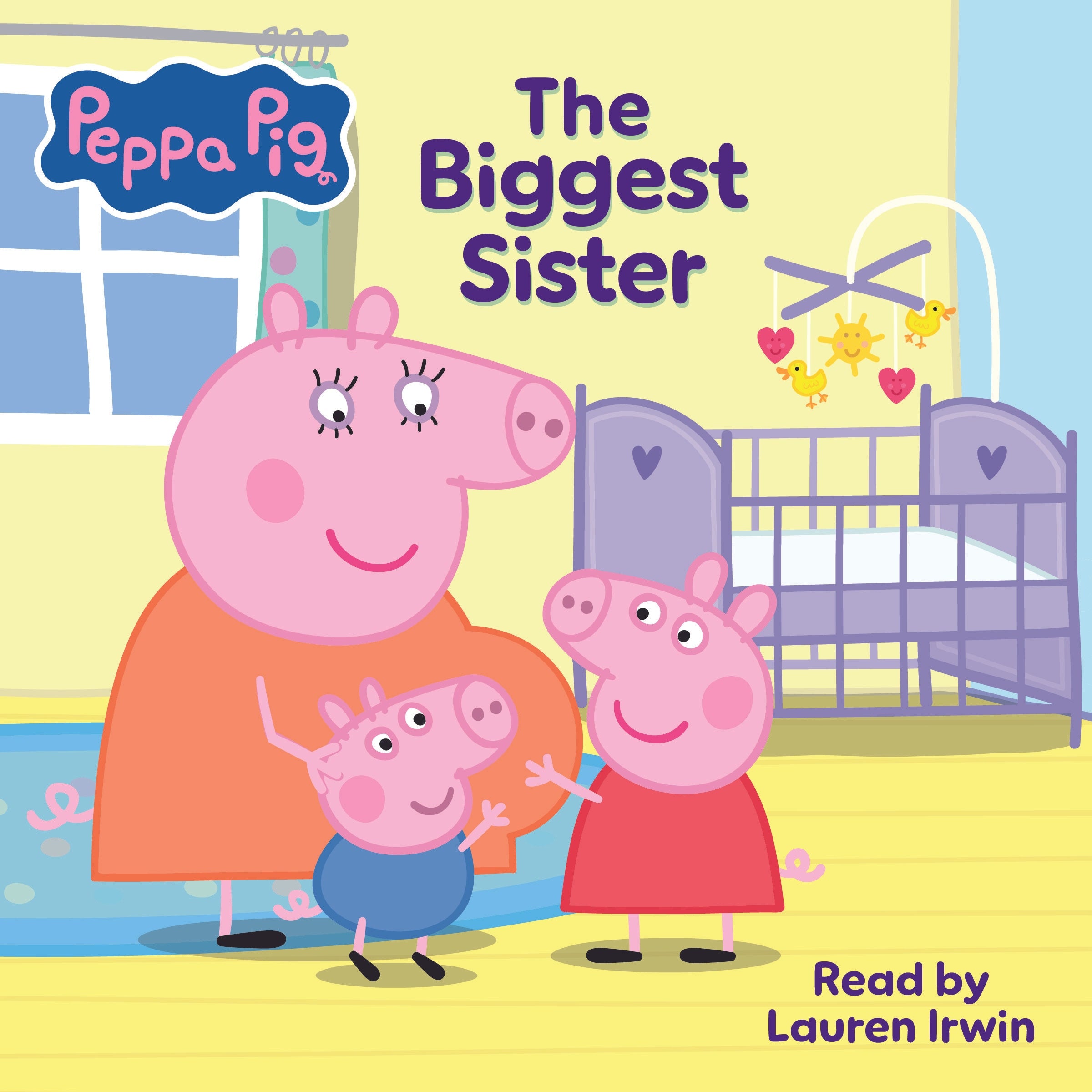 Peppa Pig: The Biggest Sister