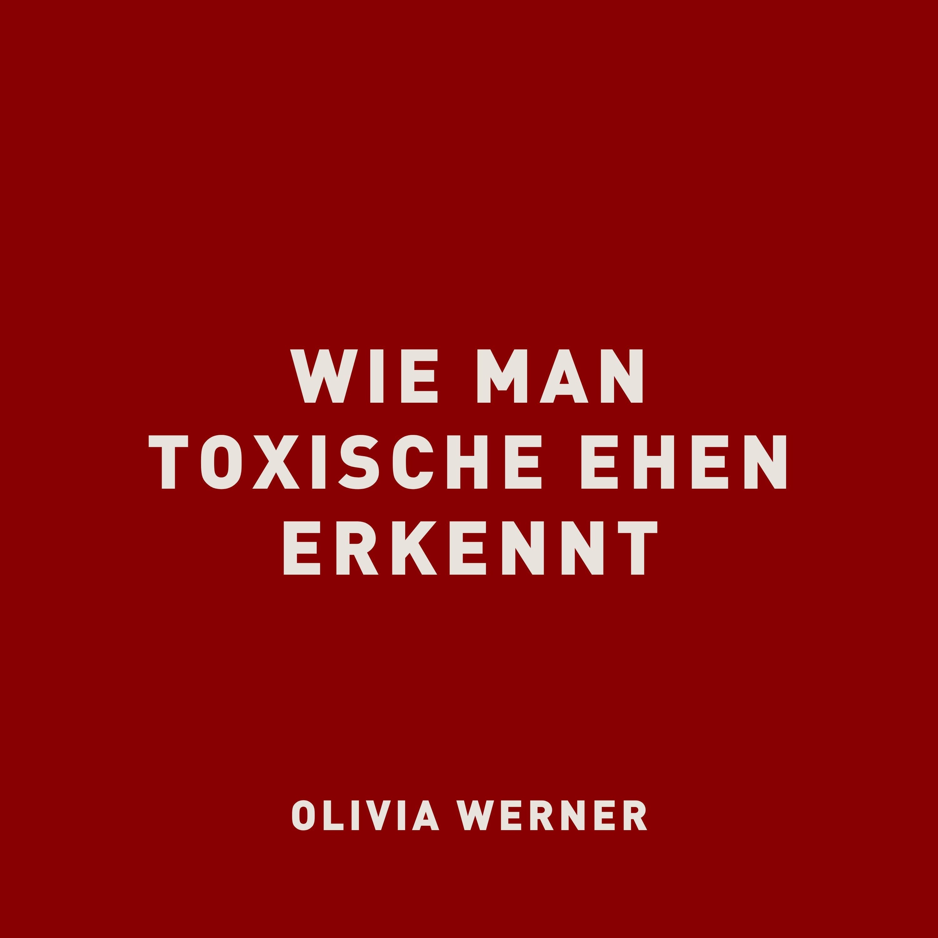 Wie man toxische Ehen erkennt