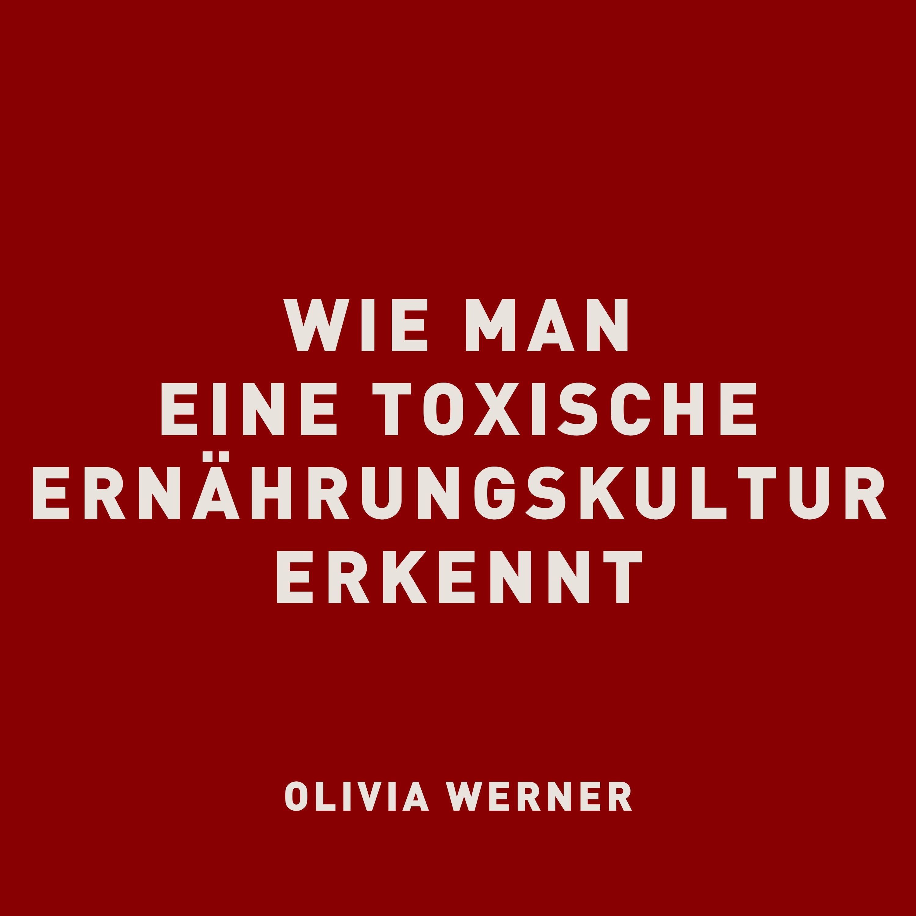 Wie man eine toxische Ernährungskultur erkennt