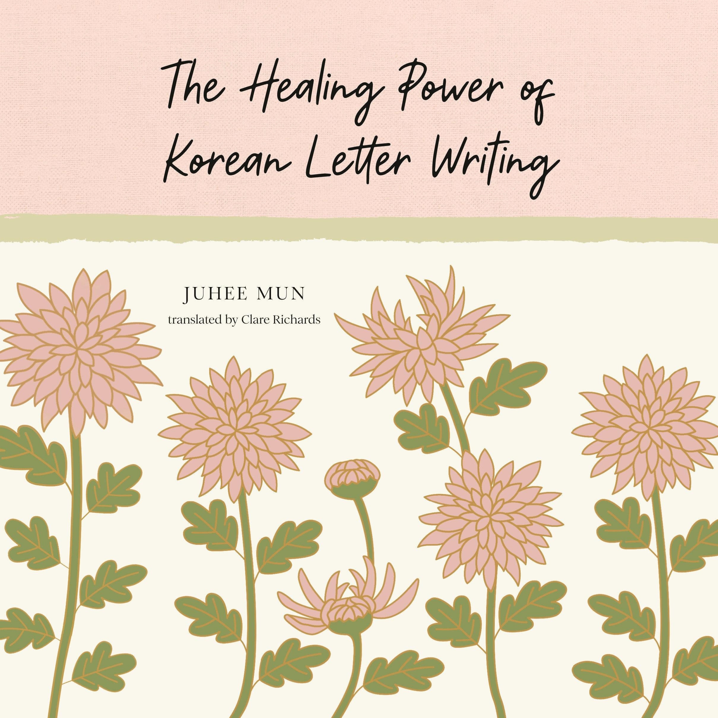 The Healing Power of Korean Letter Writing