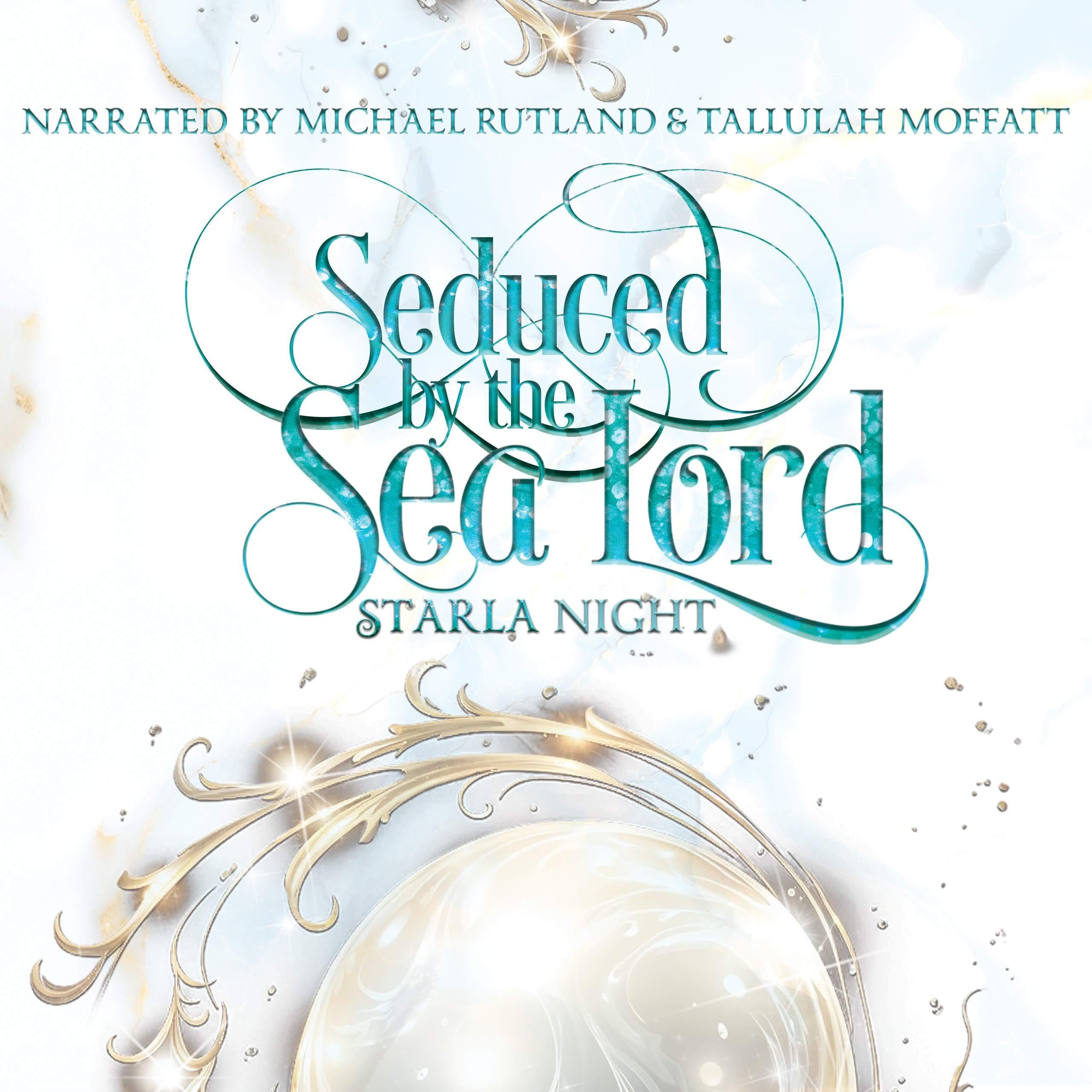 Seduced by the Sea Lord