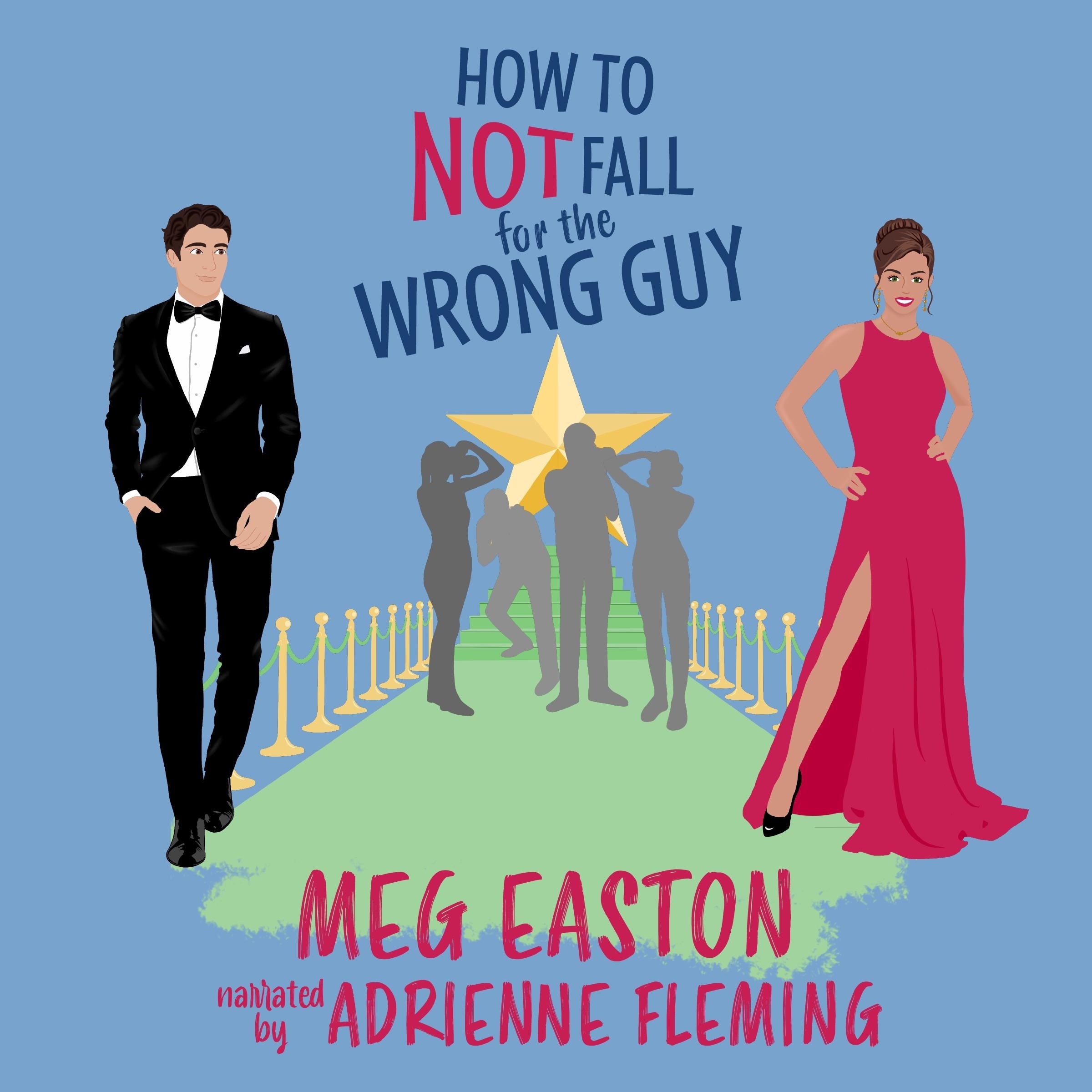 How to Not Fall for the Wrong Guy