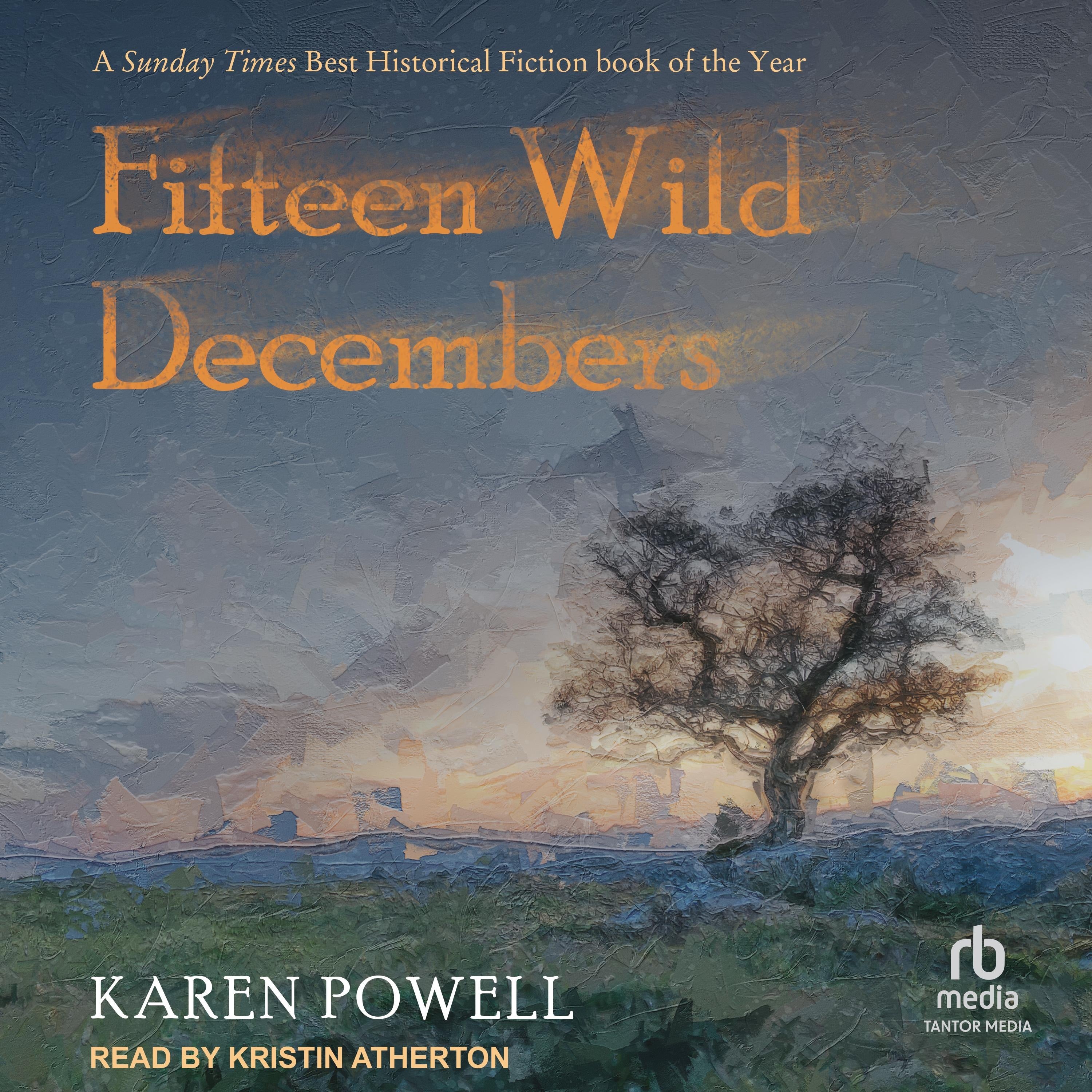 Fifteen Wild Decembers