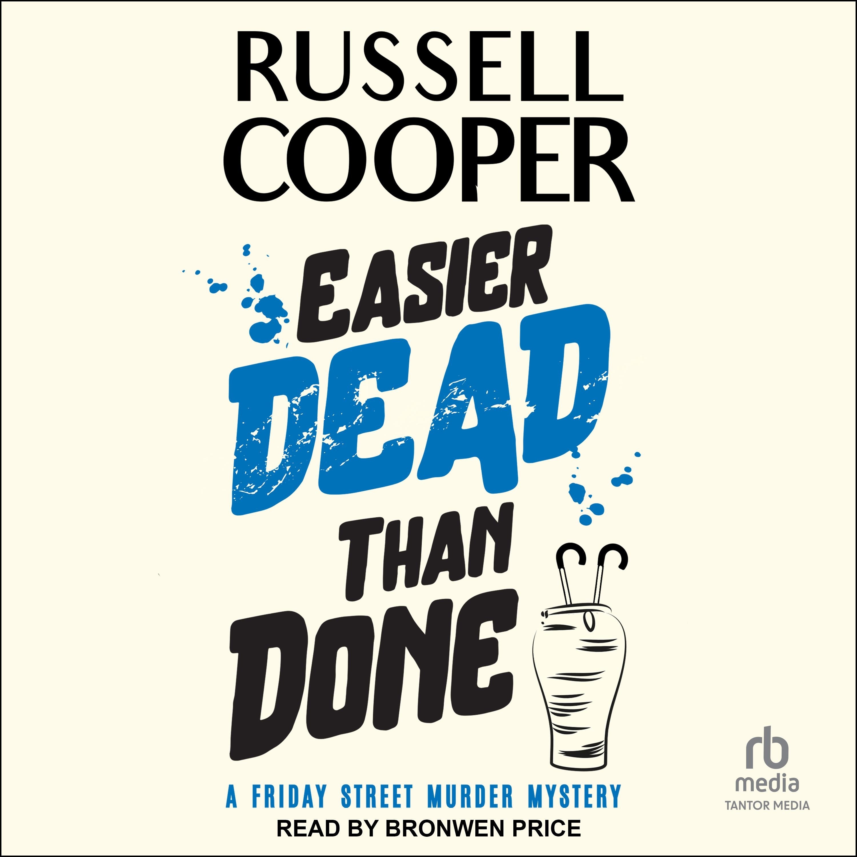 Easier Dead Than Done