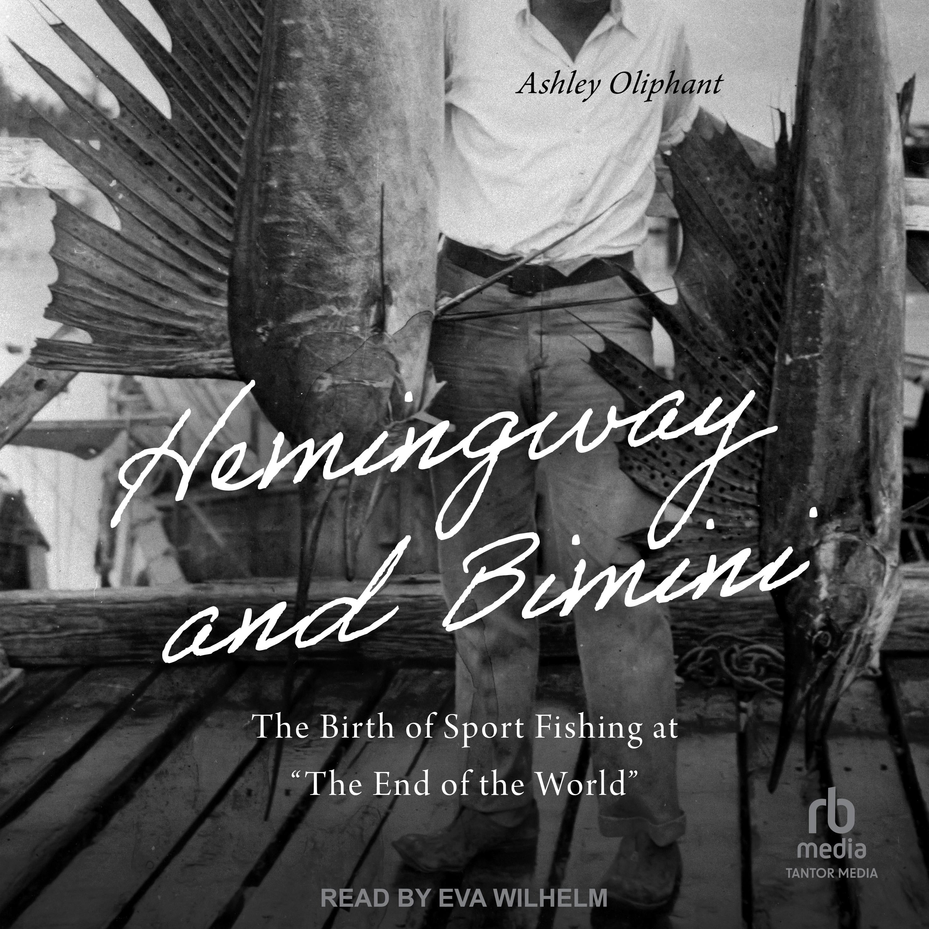 Hemingway and Bimini