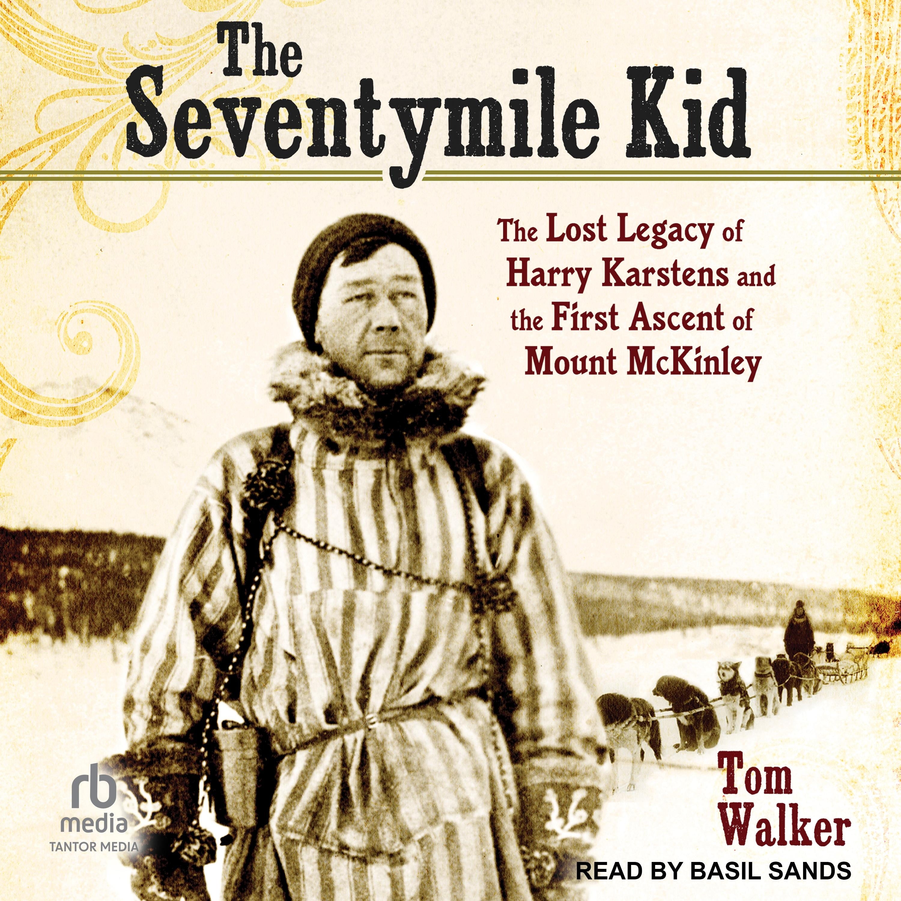 The Seventymile Kid