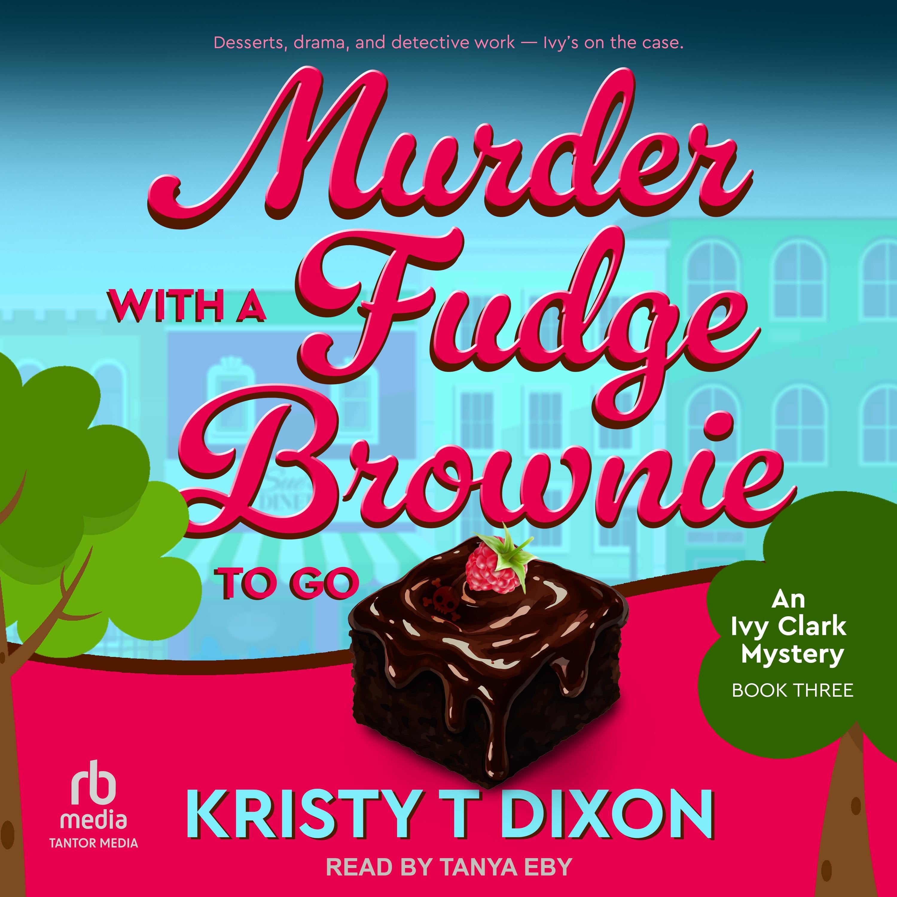 Murder With a Fudge Brownie to Go