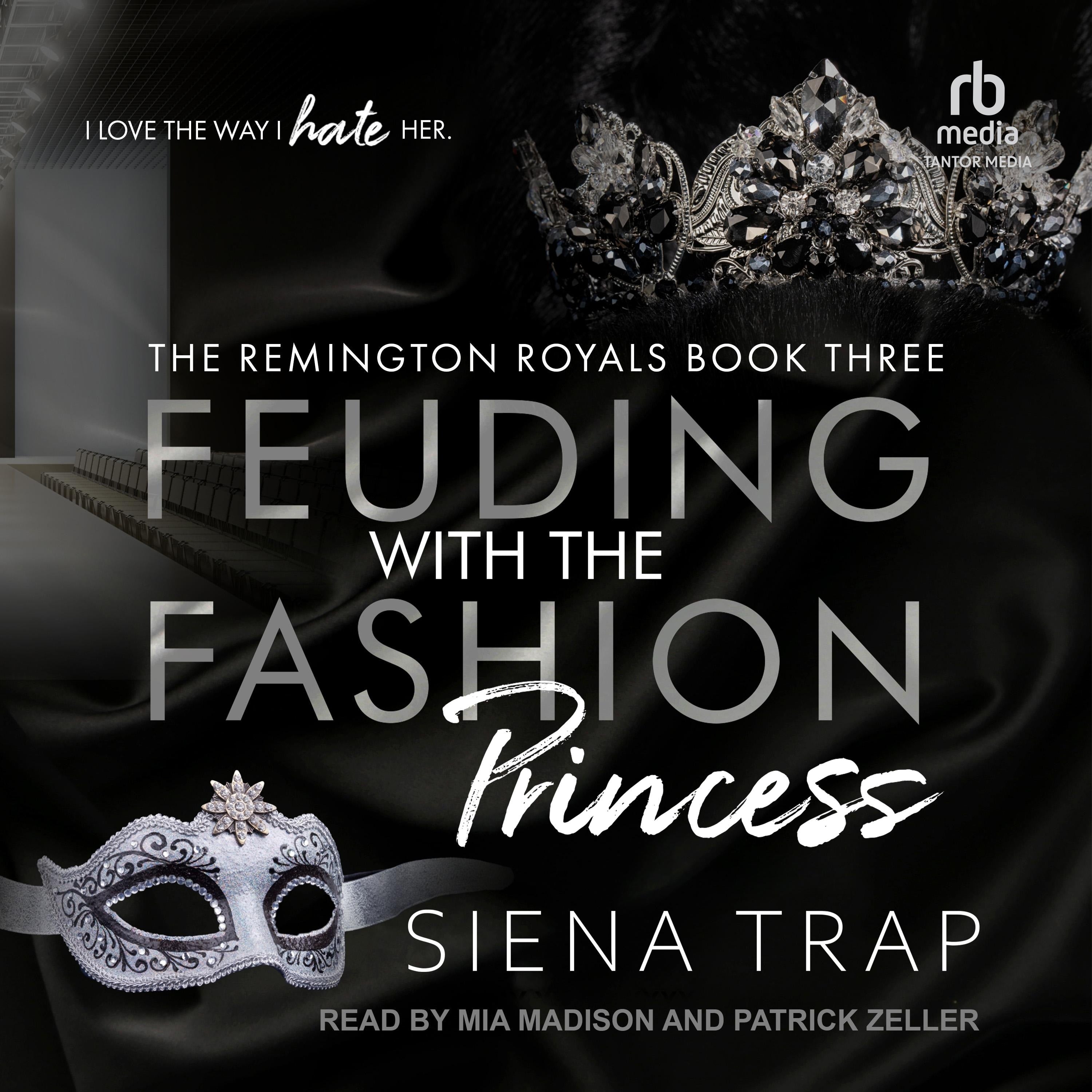 Feuding with the Fashion Princess