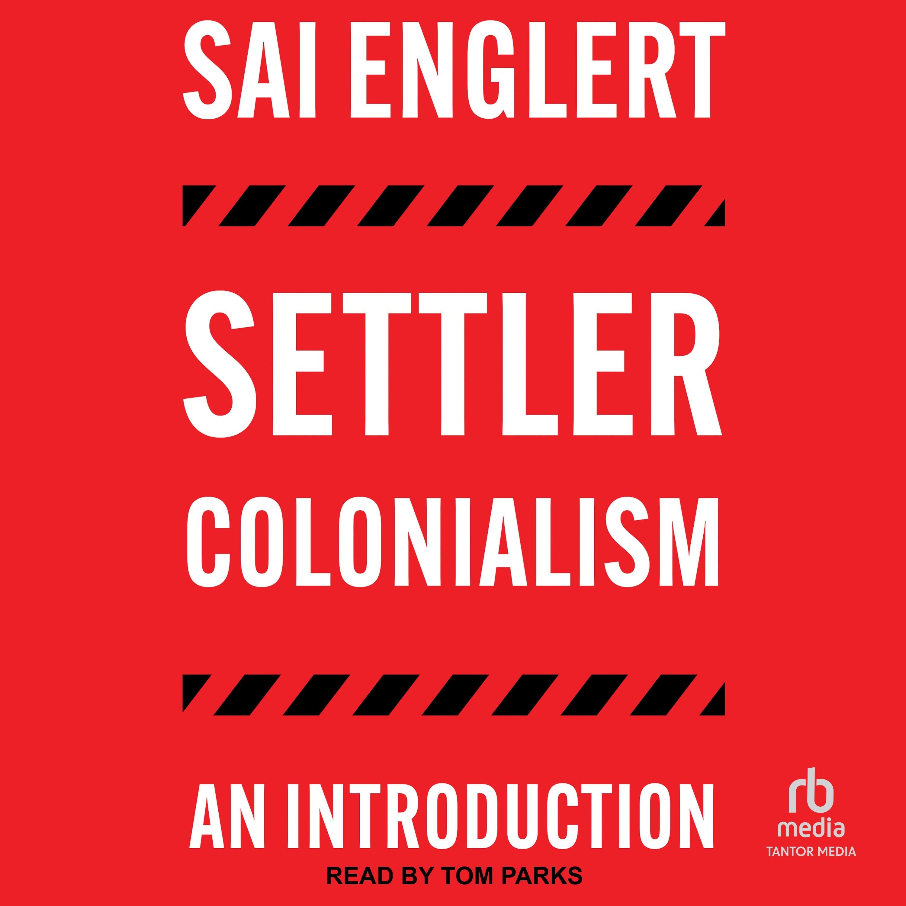 Settler Colonialism