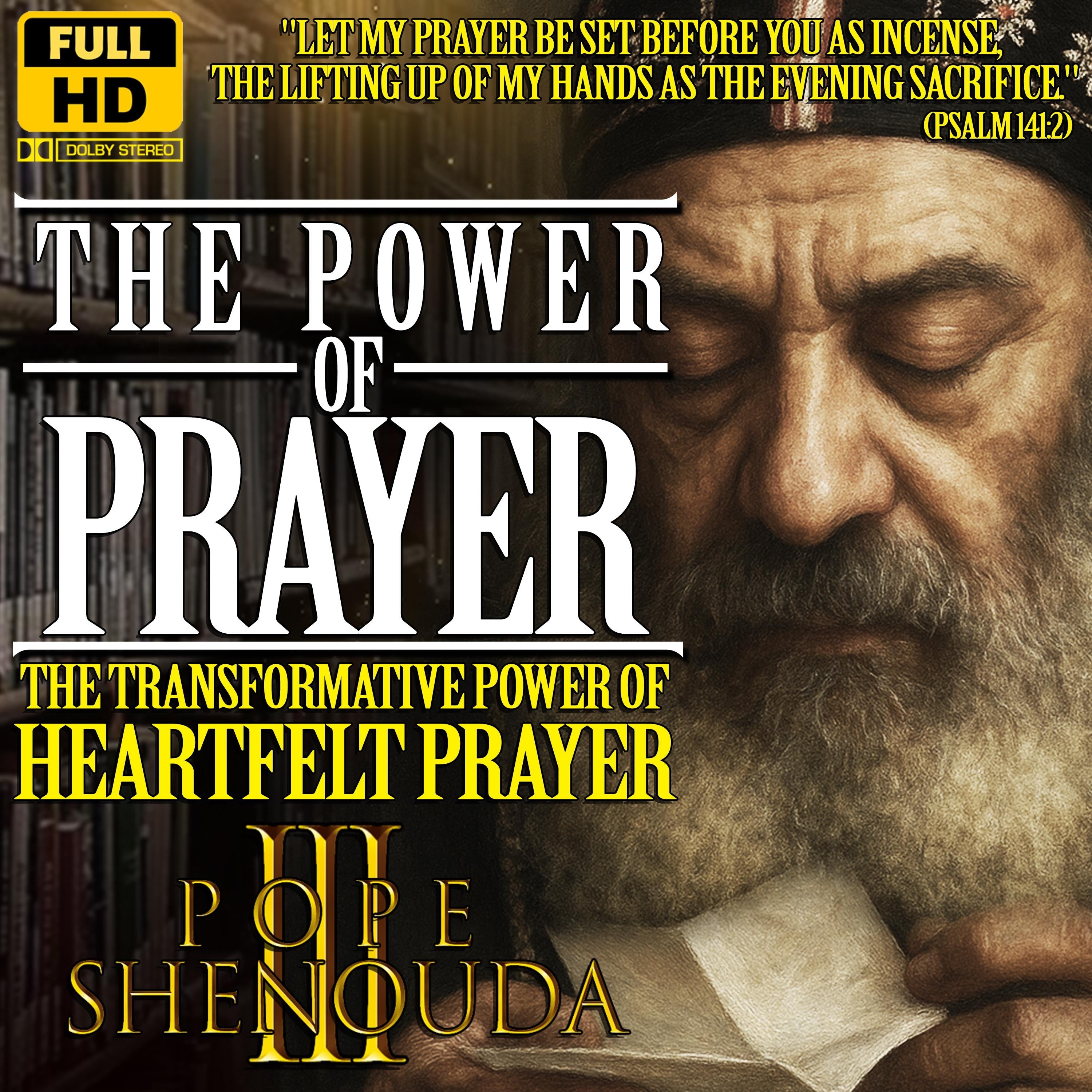 The Power of Prayer, The Sacred Bond Between You and God