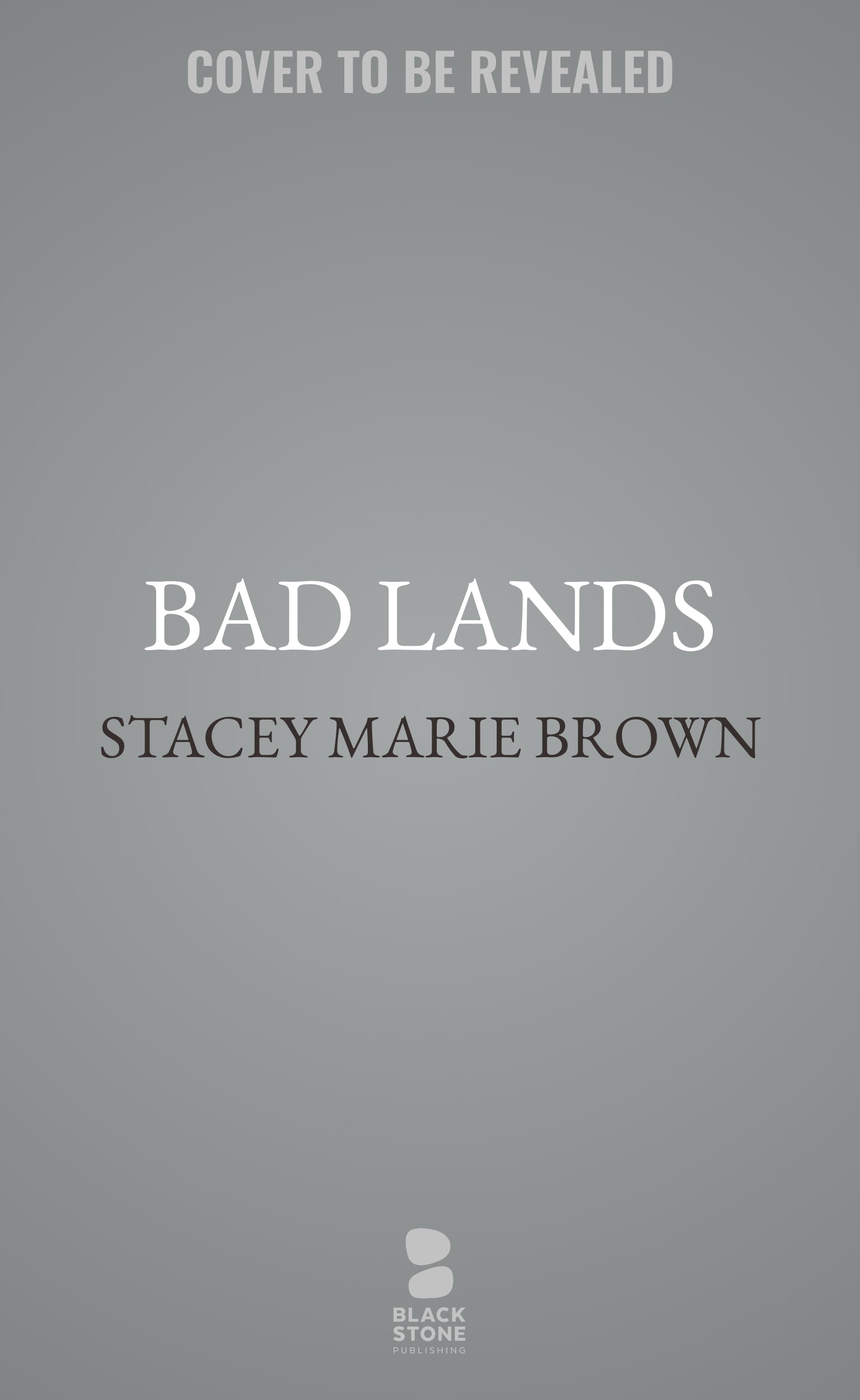 Bad Lands
