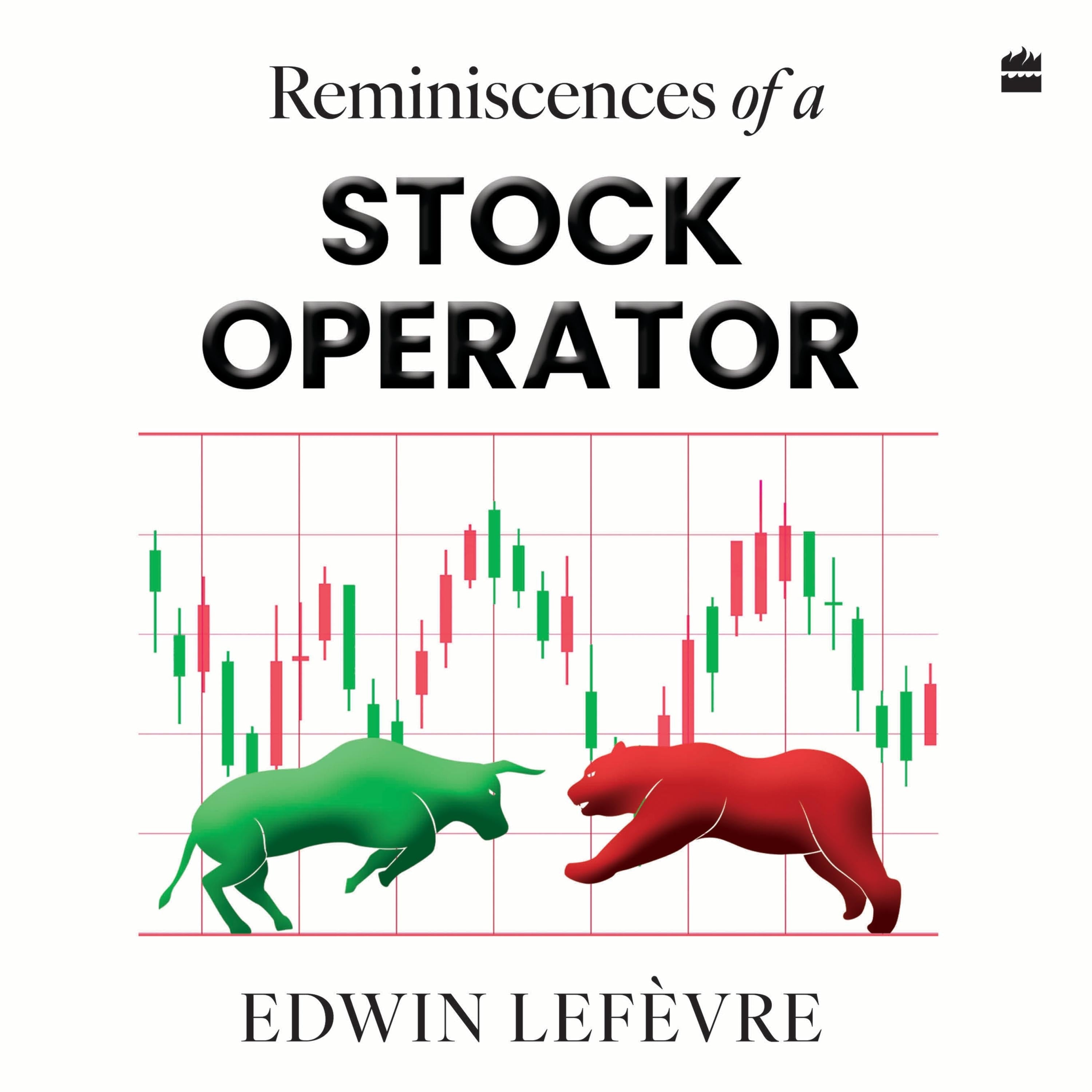 Reminiscences of a Stock Operator