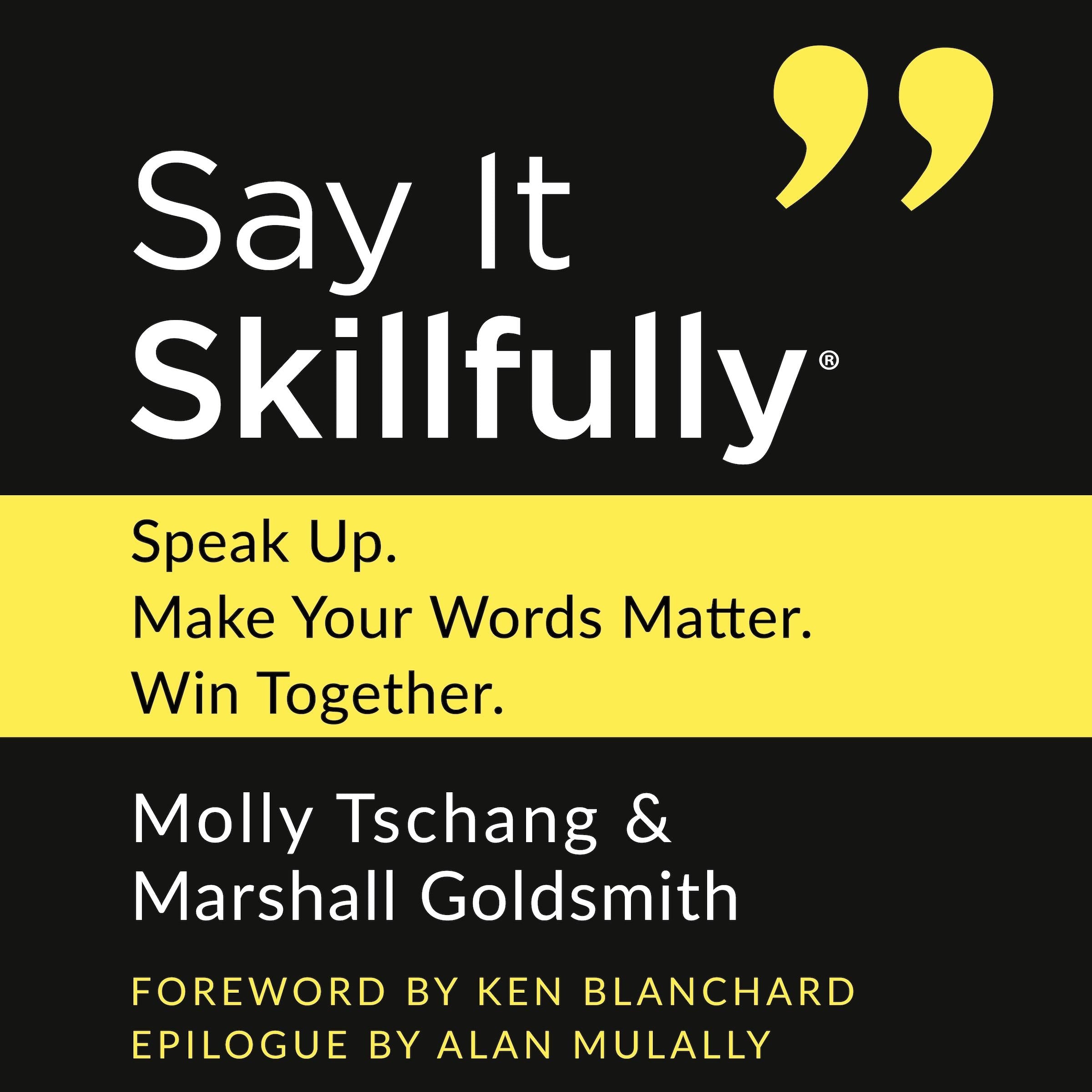 Say It Skillfully