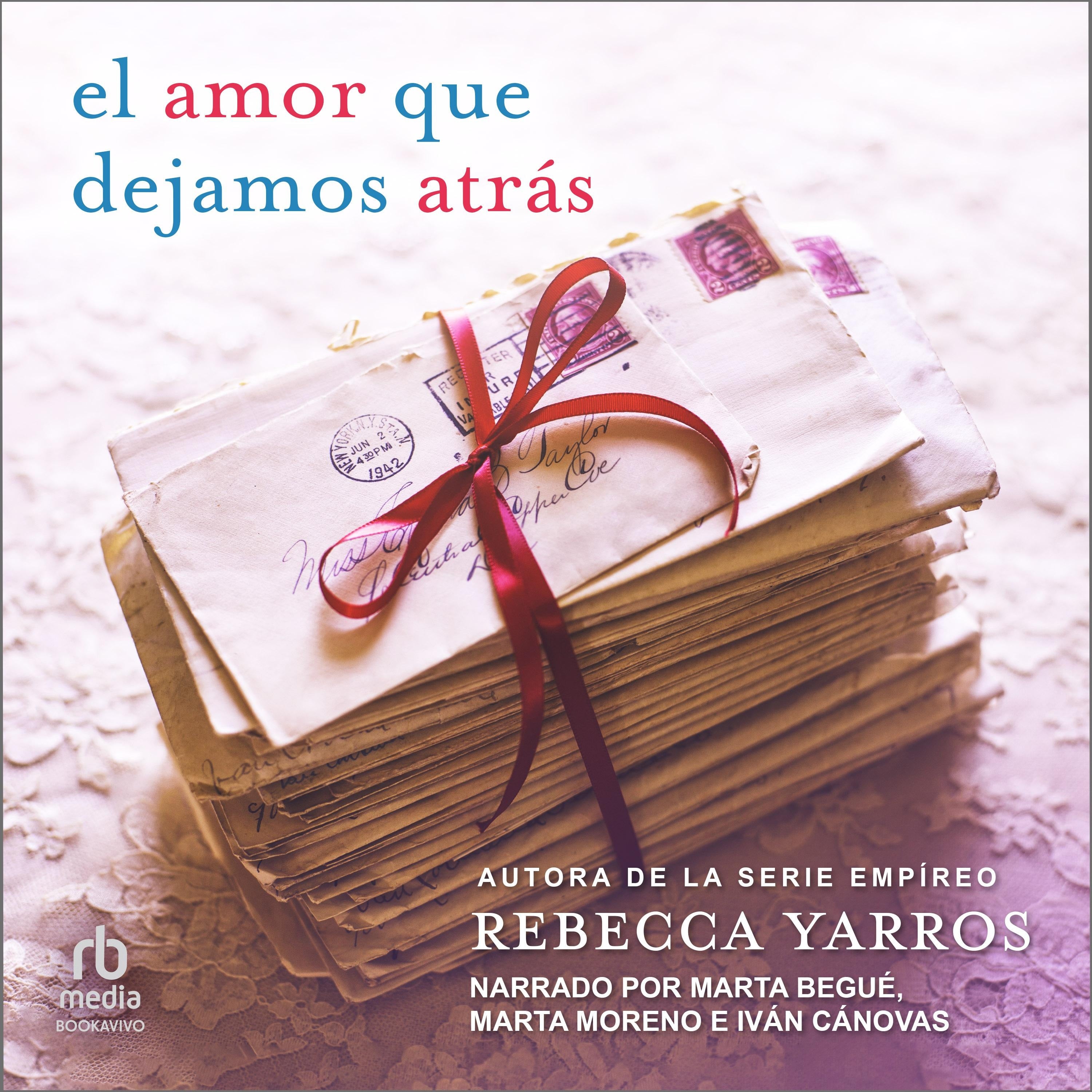 El amor que dejamos atrás (The Things We Leave Unfinished)