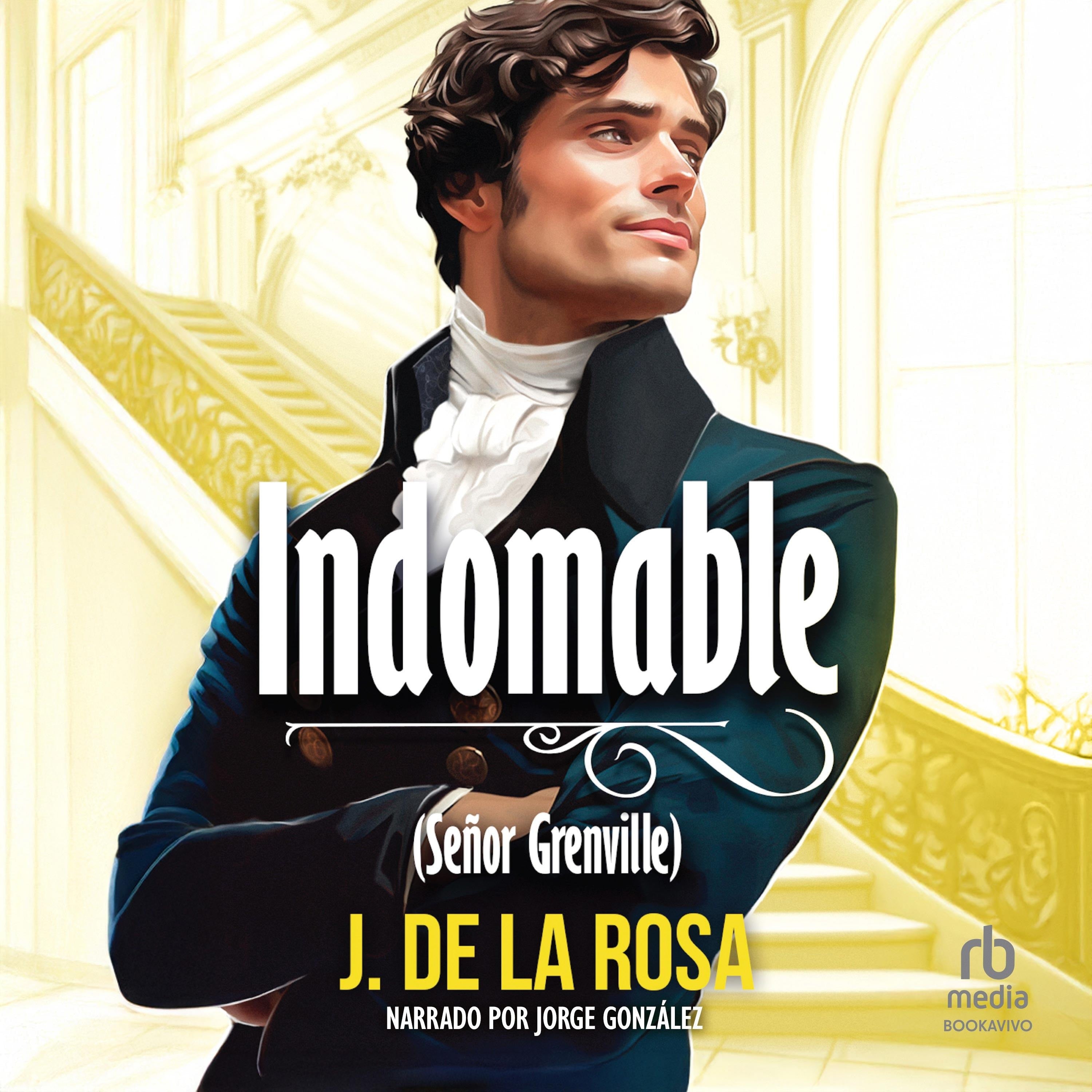 Indomable "Indomitable"