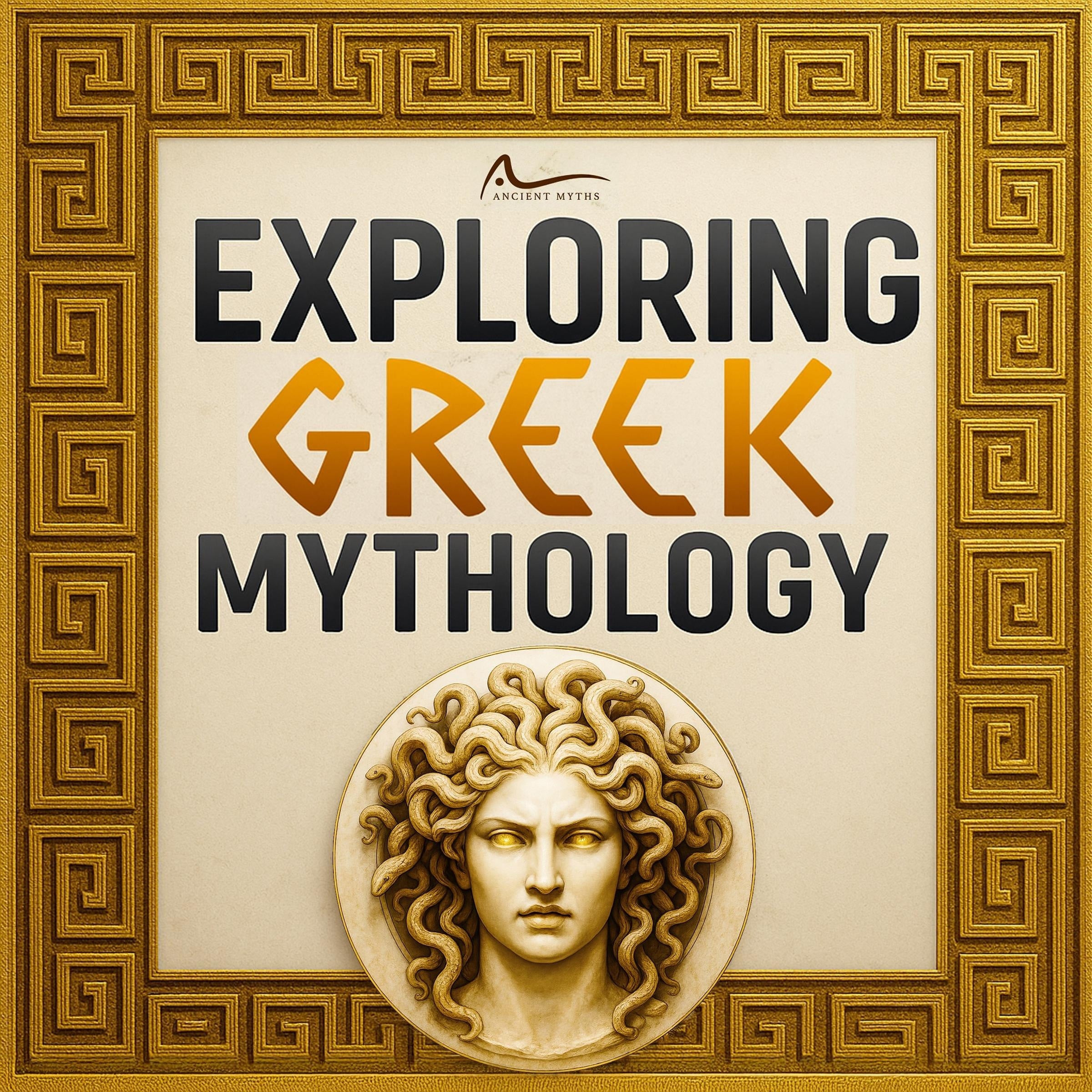 Exploring Greek Mythology