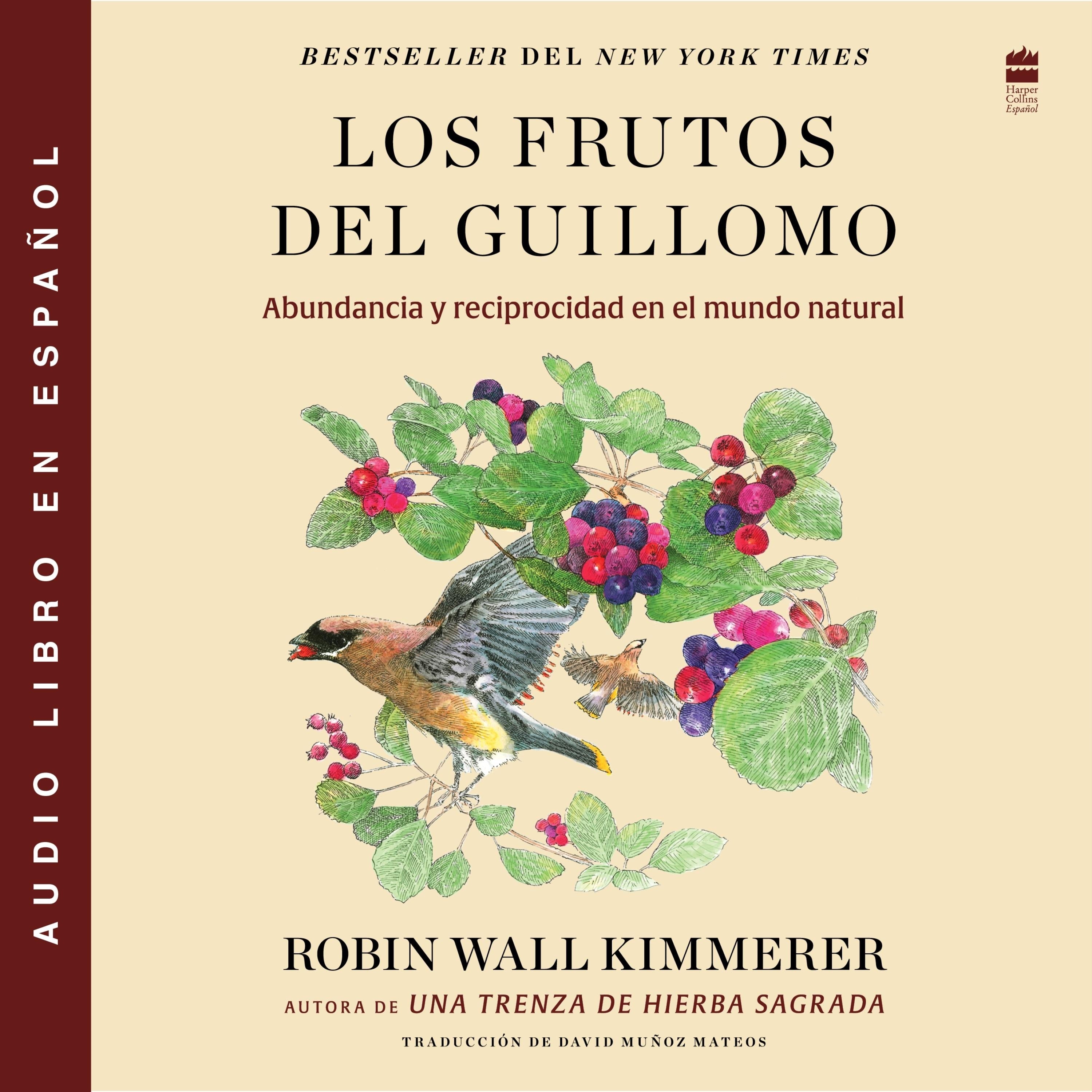 Los frutos del Guillomo