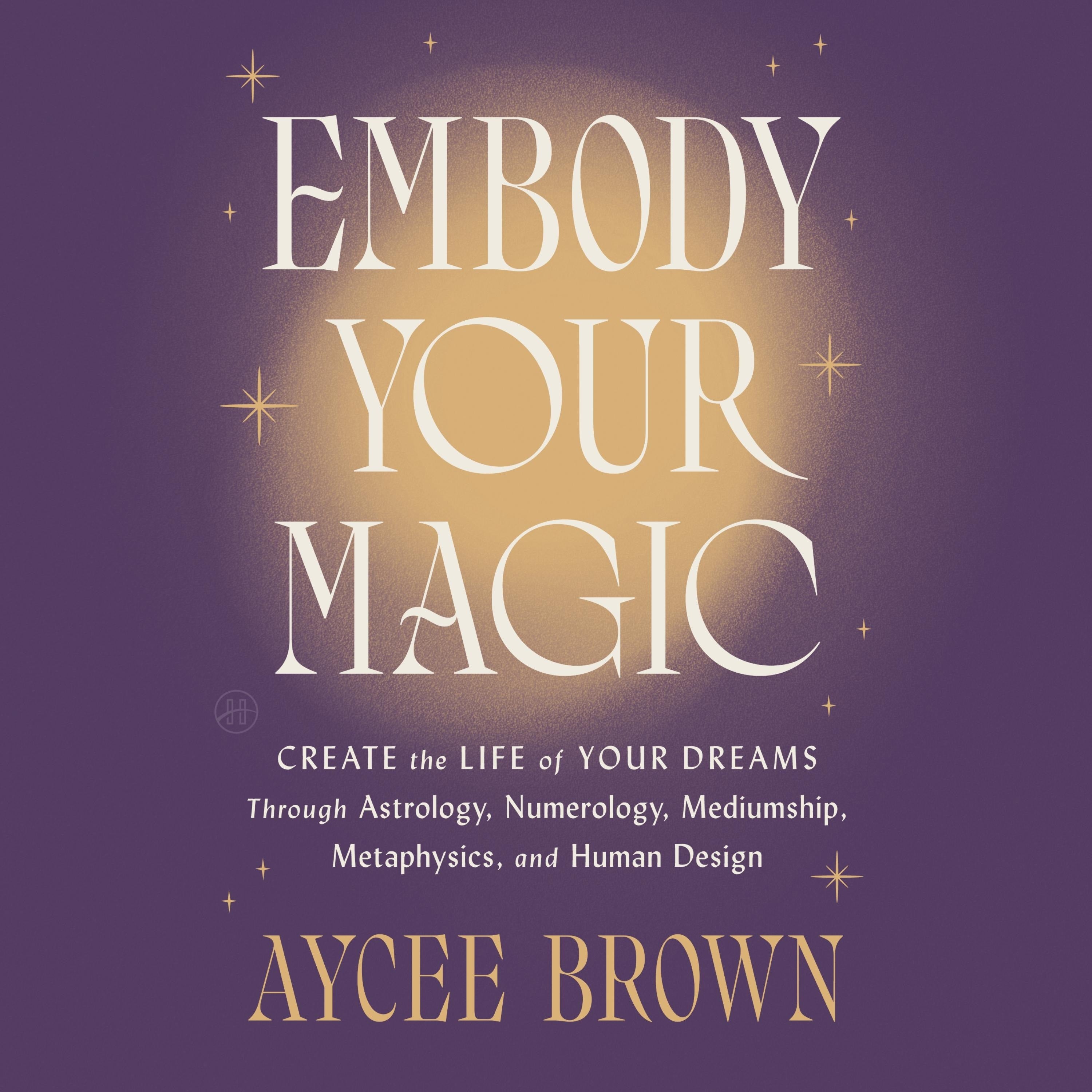 Embody Your Magic