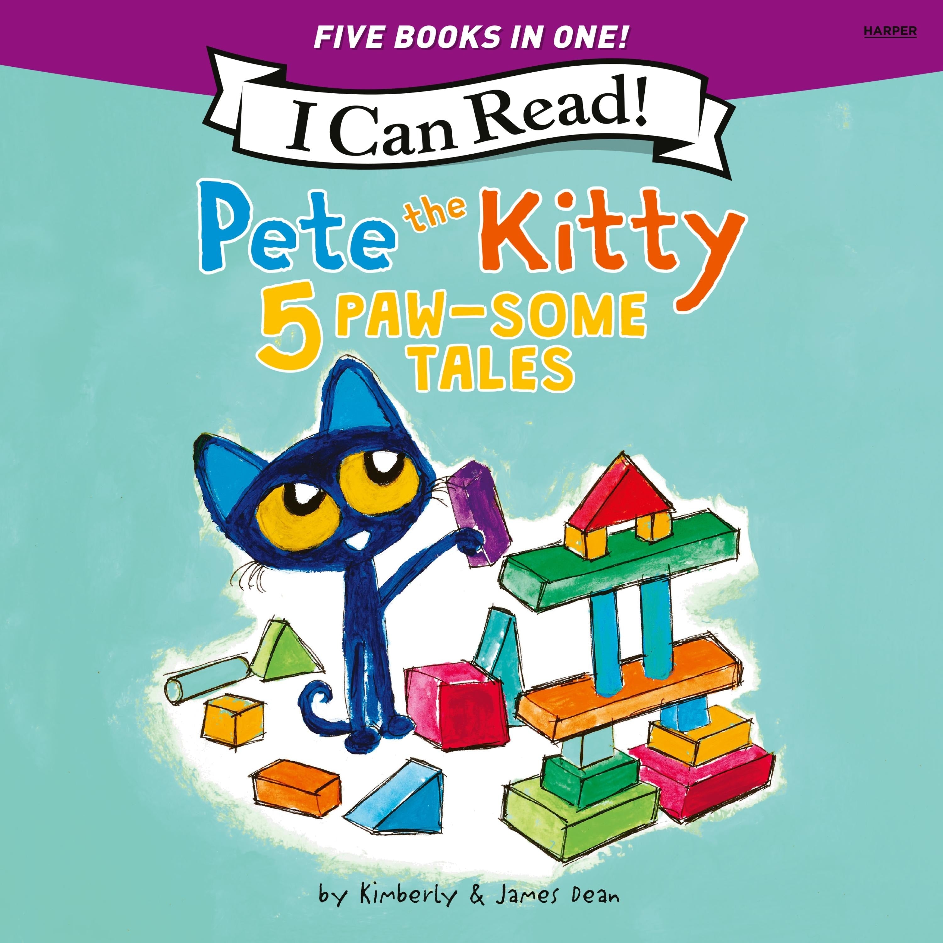 Pete the Kitty: 5 Paw-Some Tales