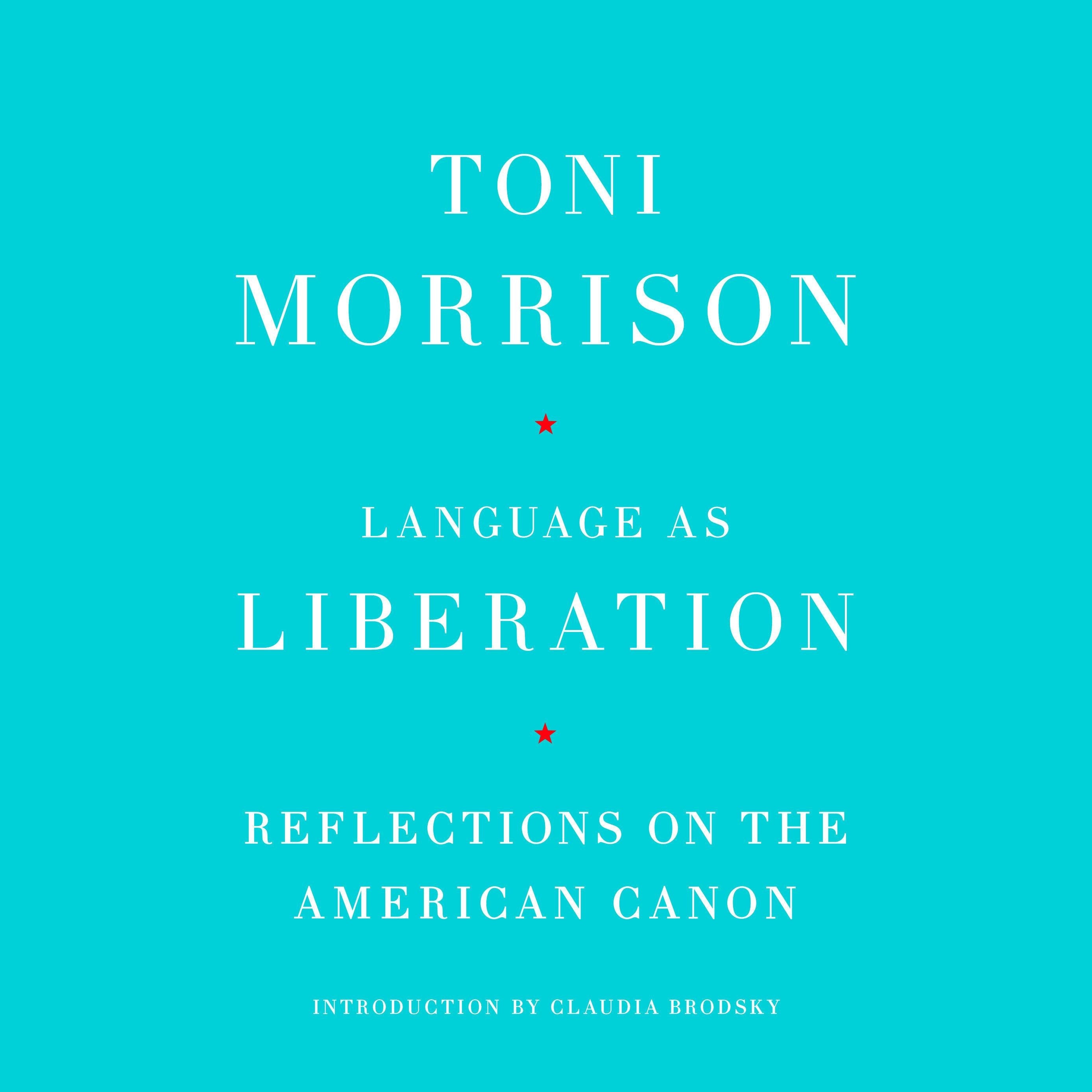 Language as Liberation