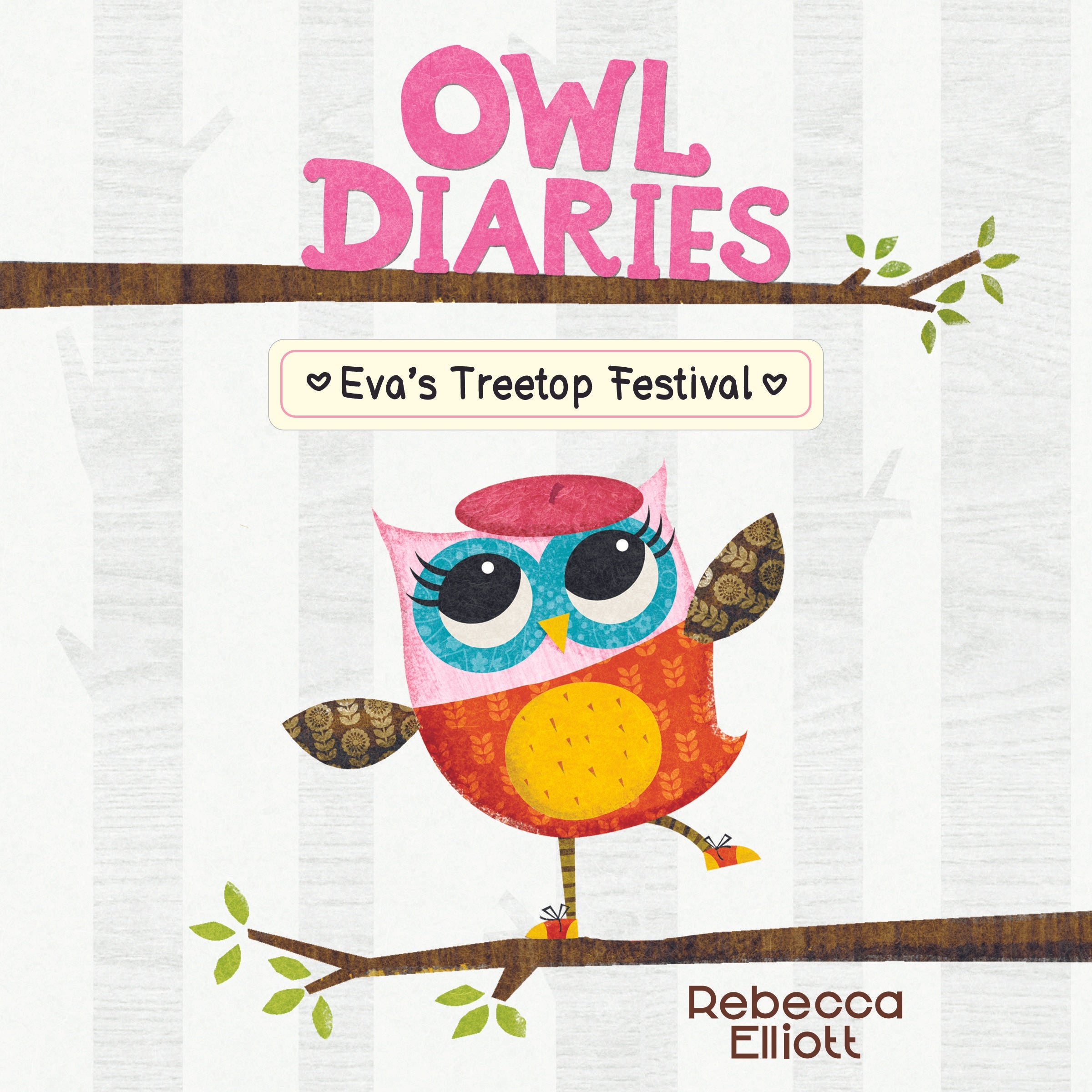 Eva's Treetop Festival (Owl Diaries #1)