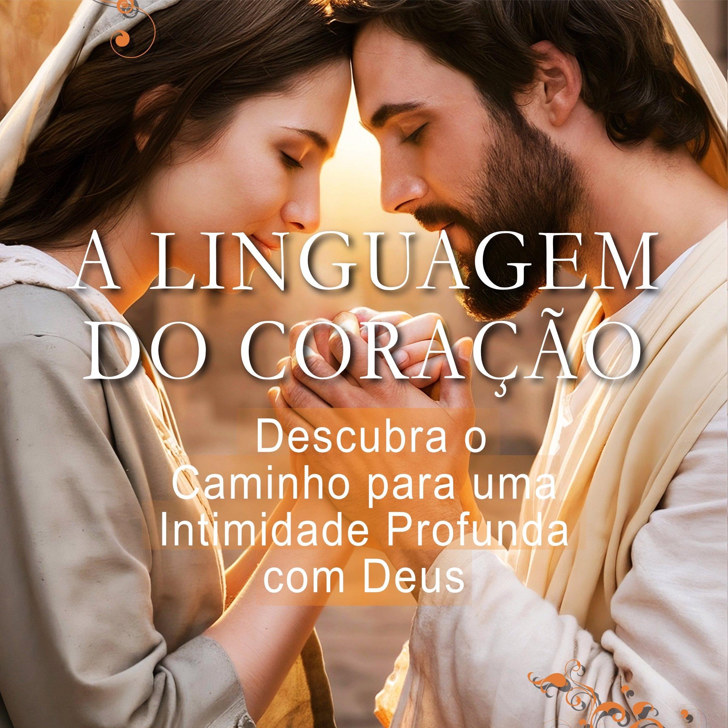 A Linguagem do Coração