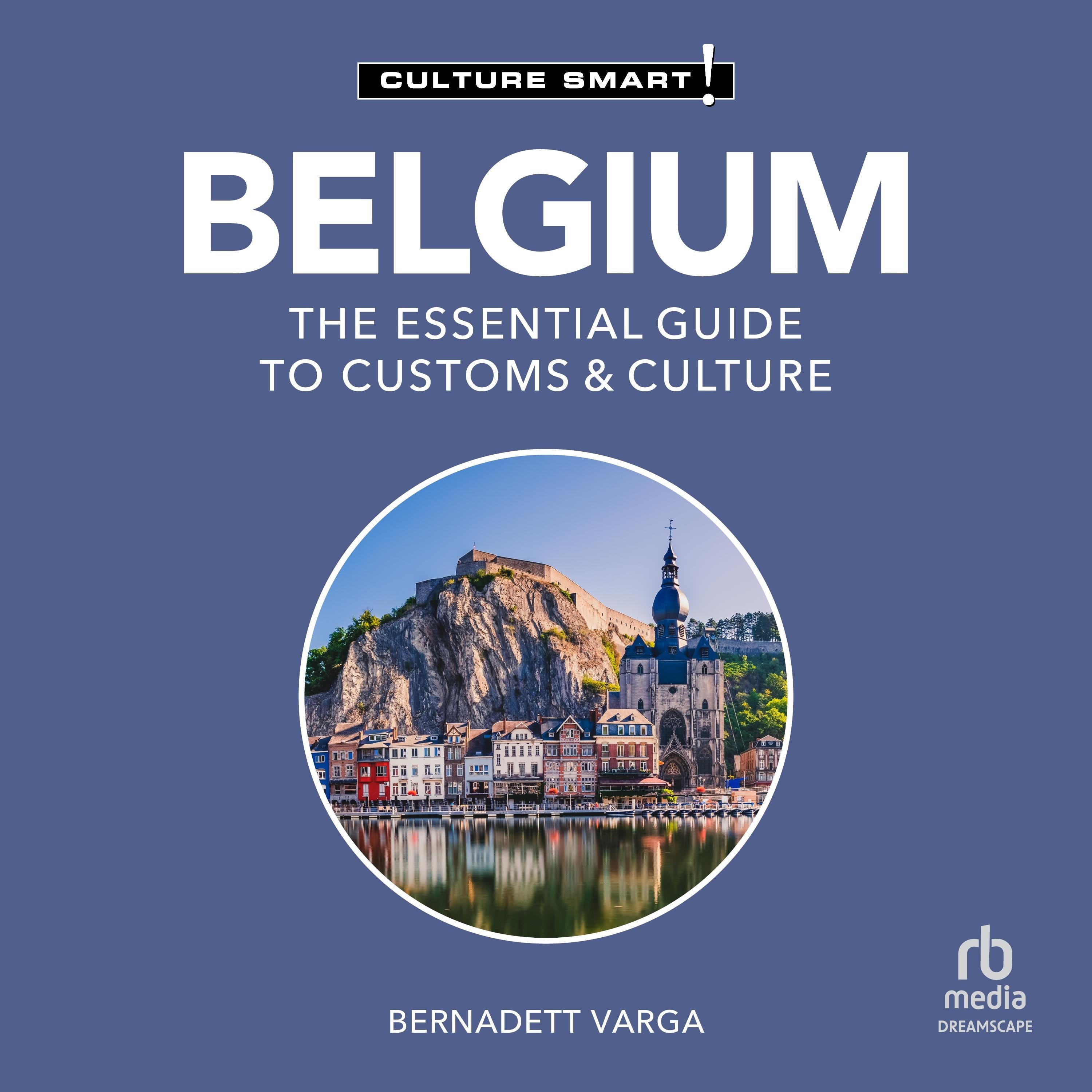 Belgium - Culture Smart!