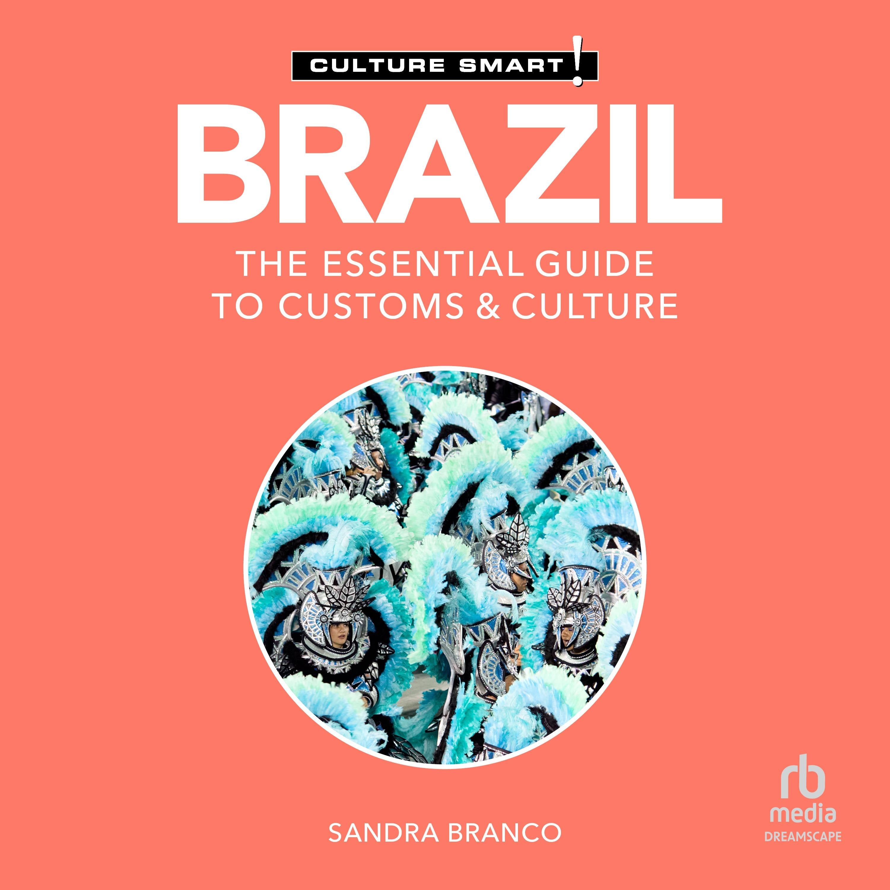 Brazil - Culture Smart!