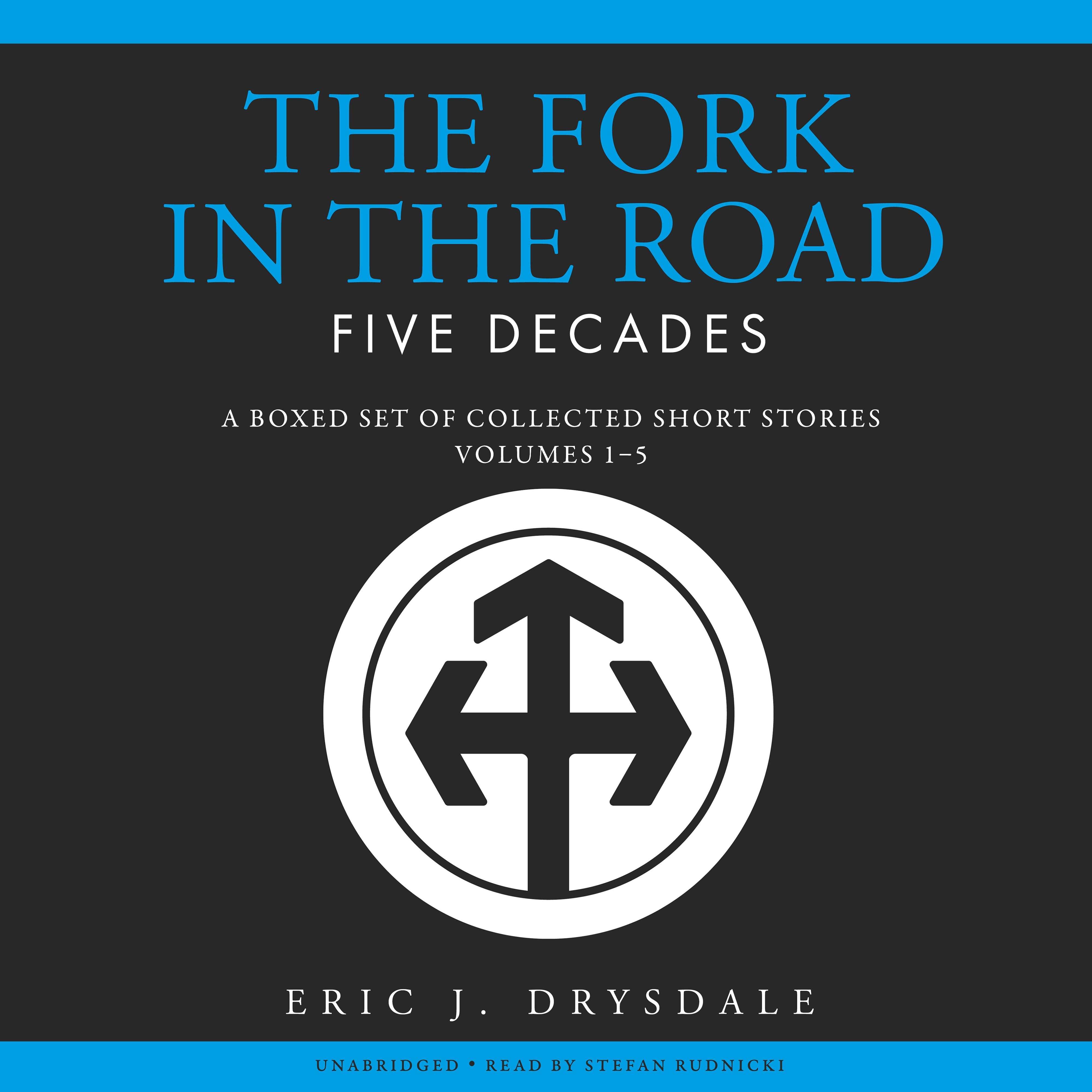 The Fork in the Road - Five Decades