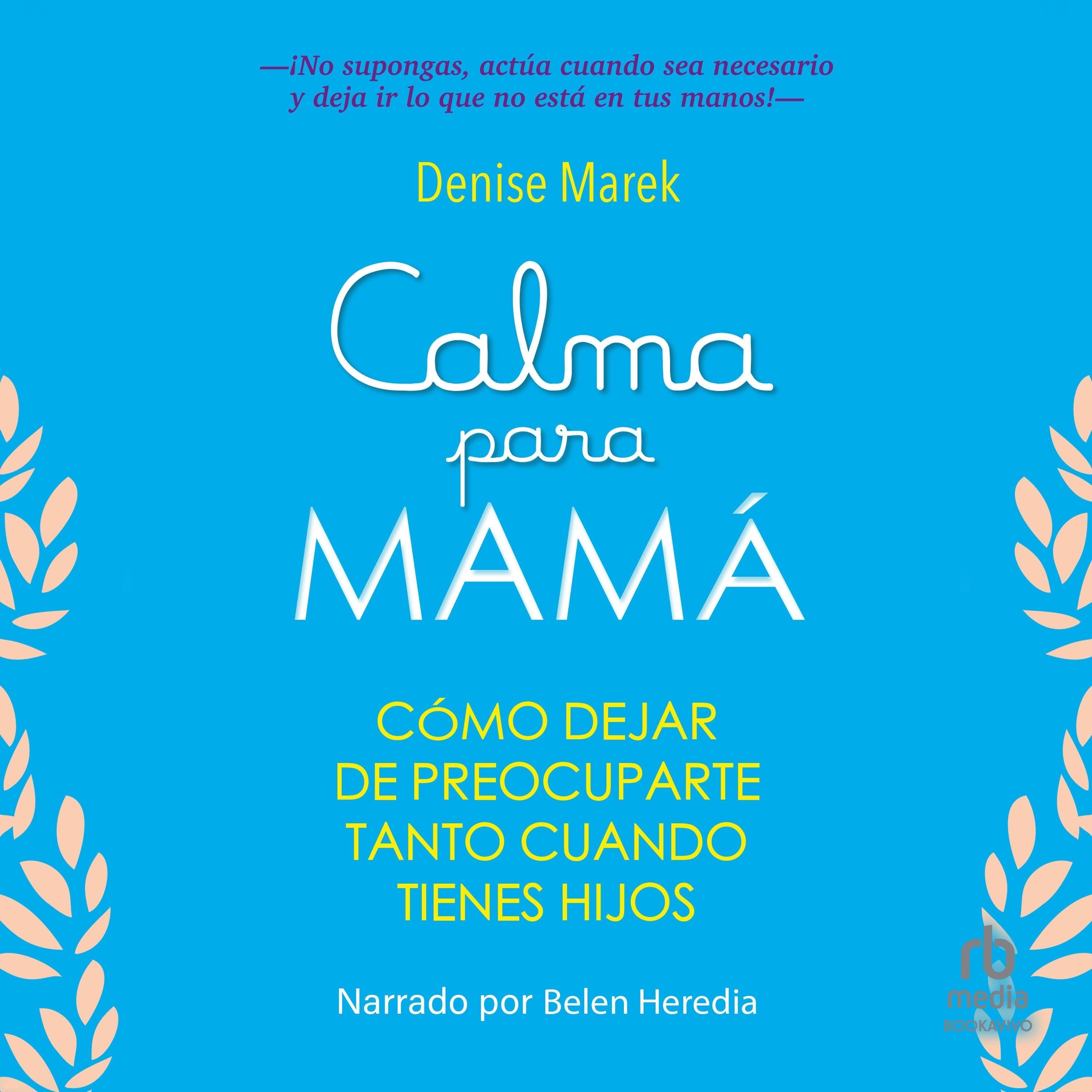 Calma para mamá