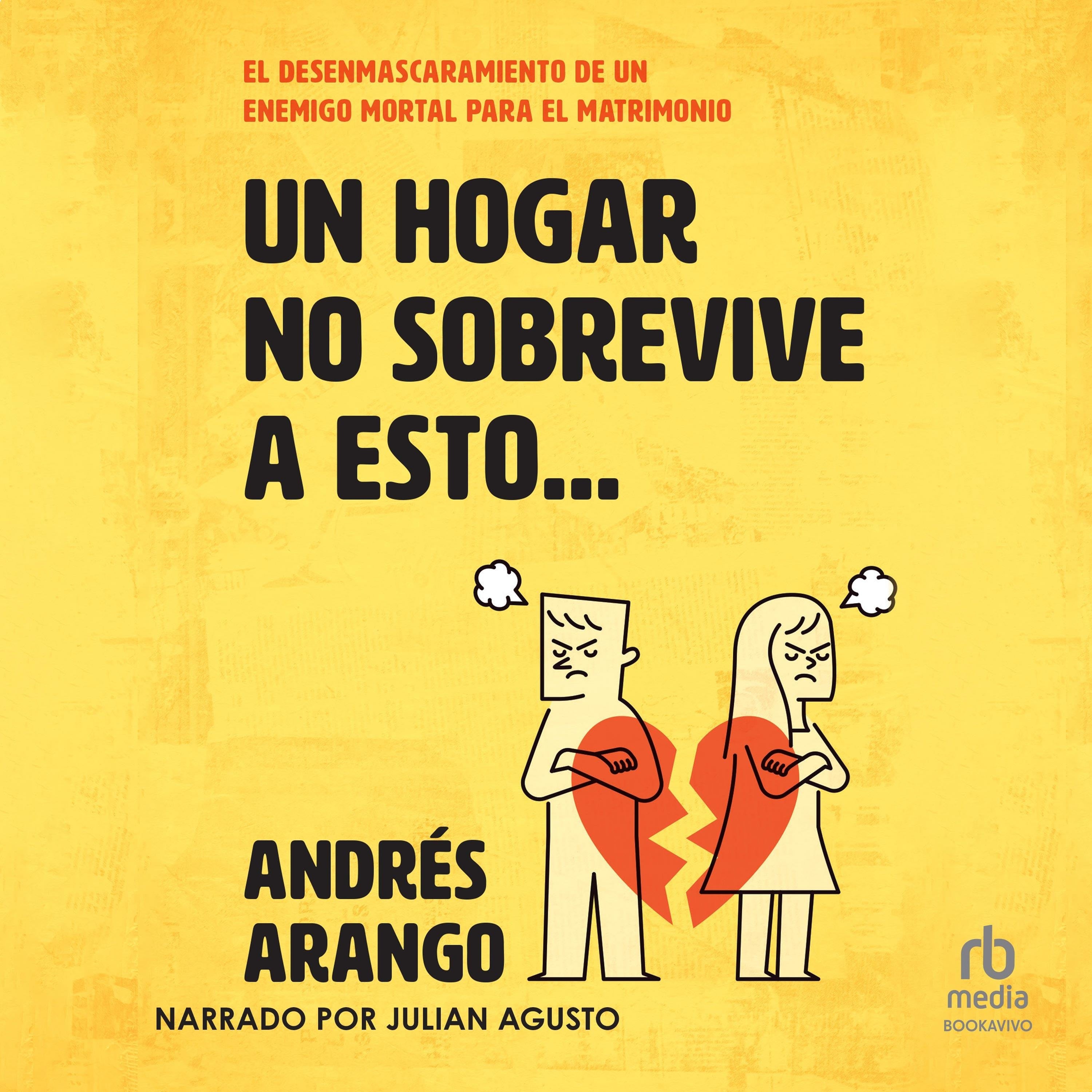 Un hogar no sobrevive a esto...