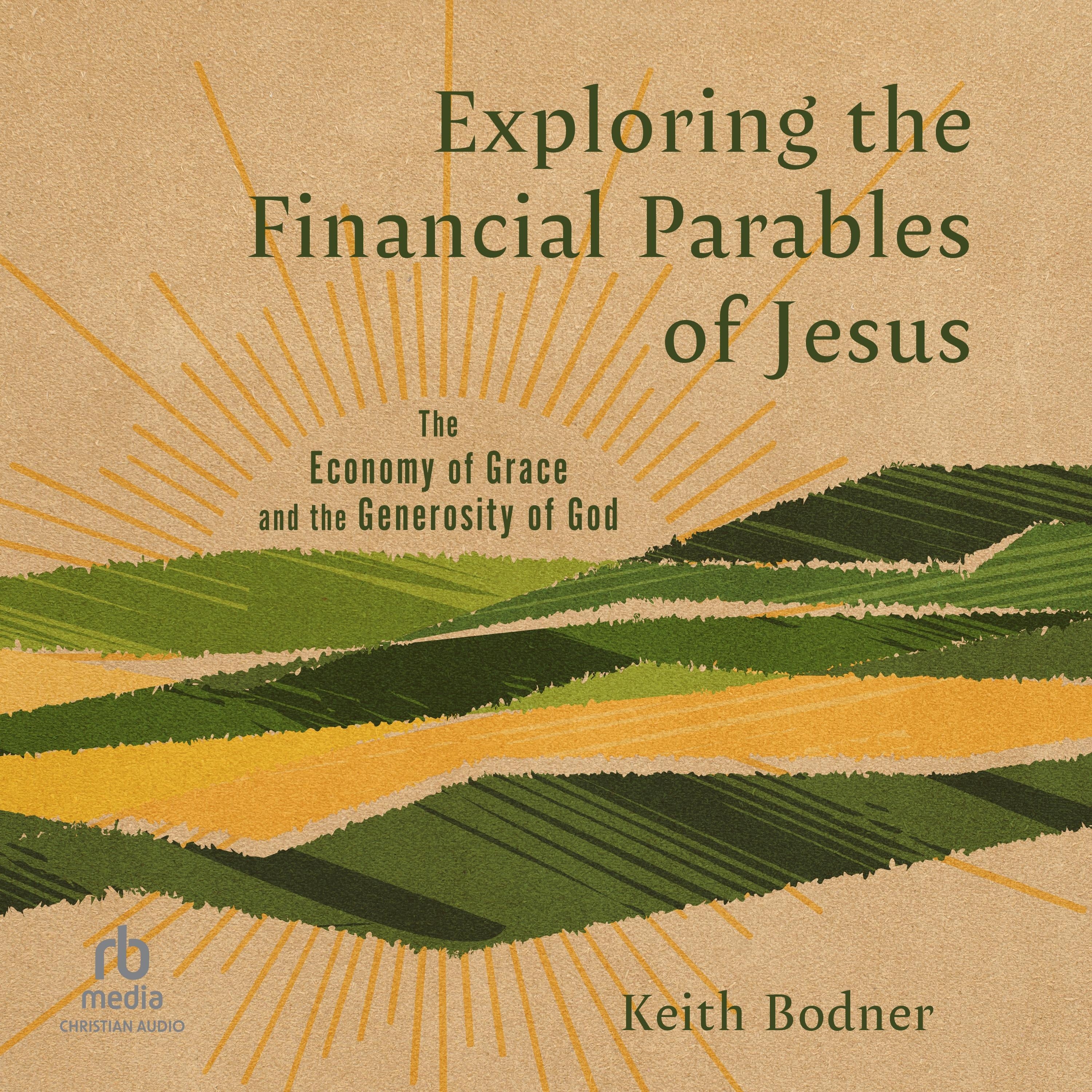 Exploring the Financial Parables of Jesus