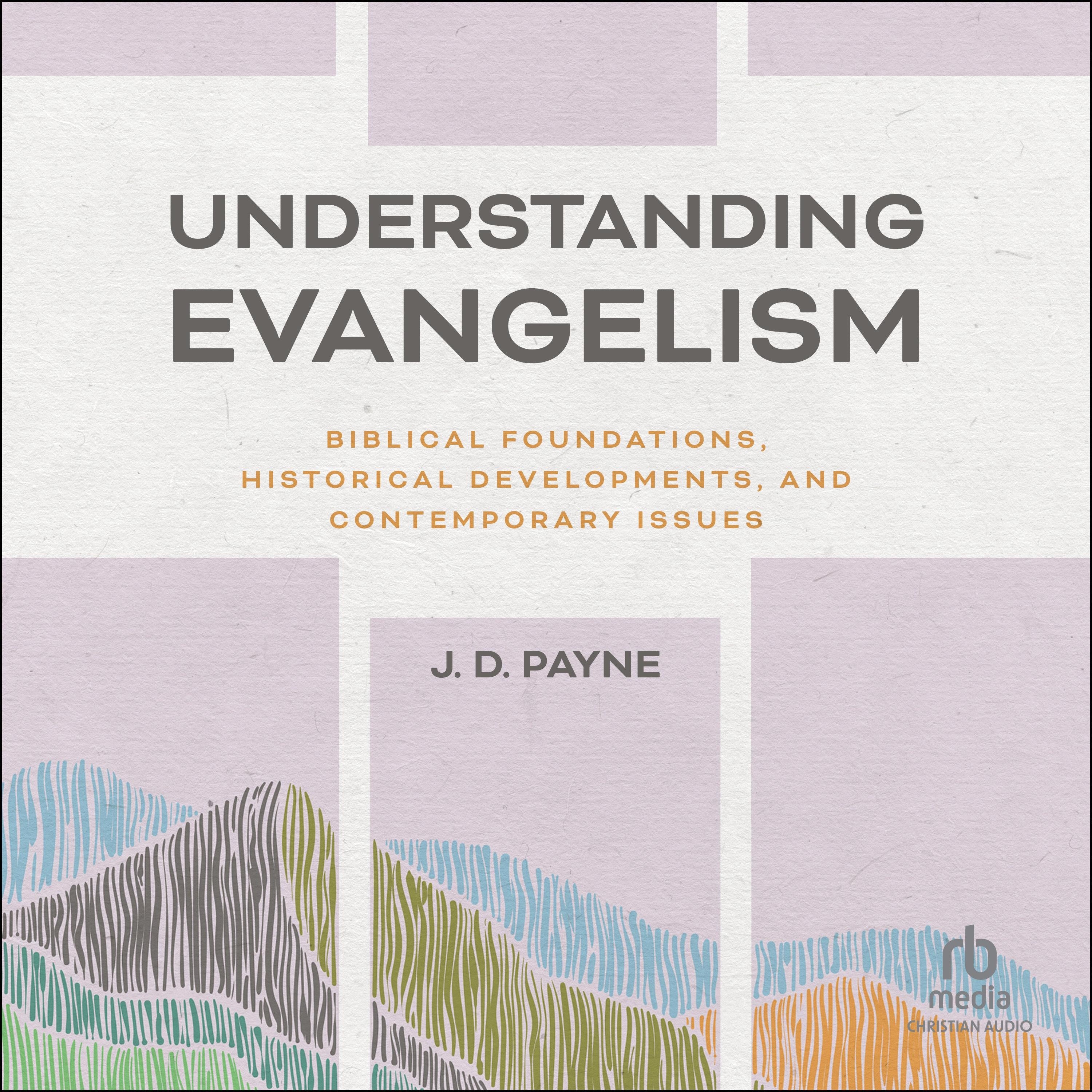 Understanding Evangelism