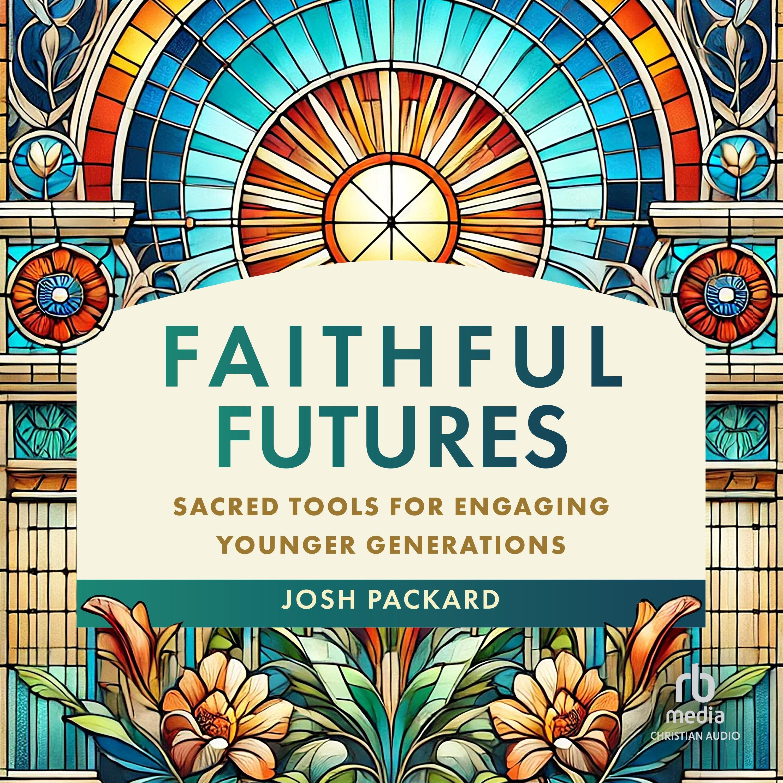 Faithful Futures