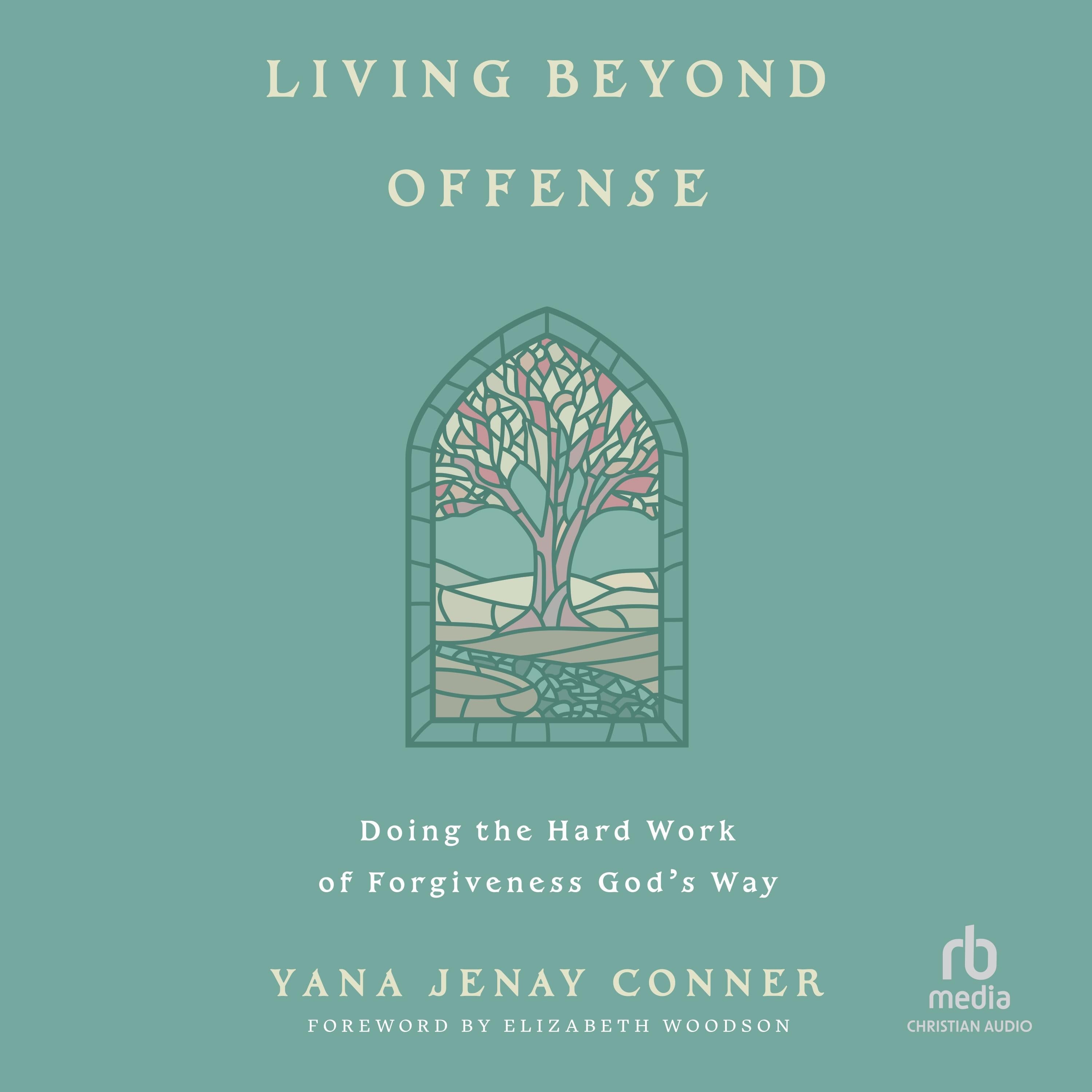 Living Beyond Offense
