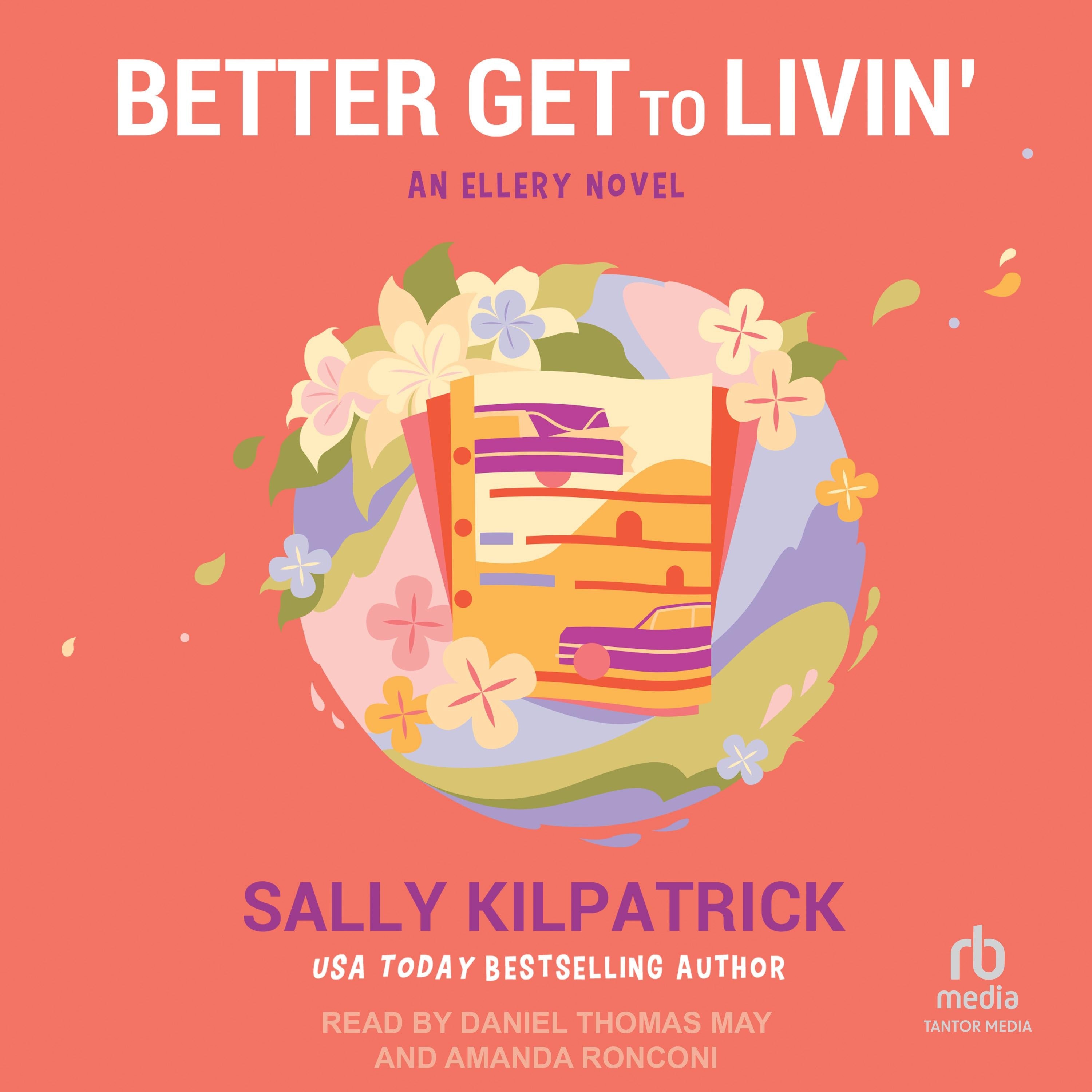 Better Get to Livin'