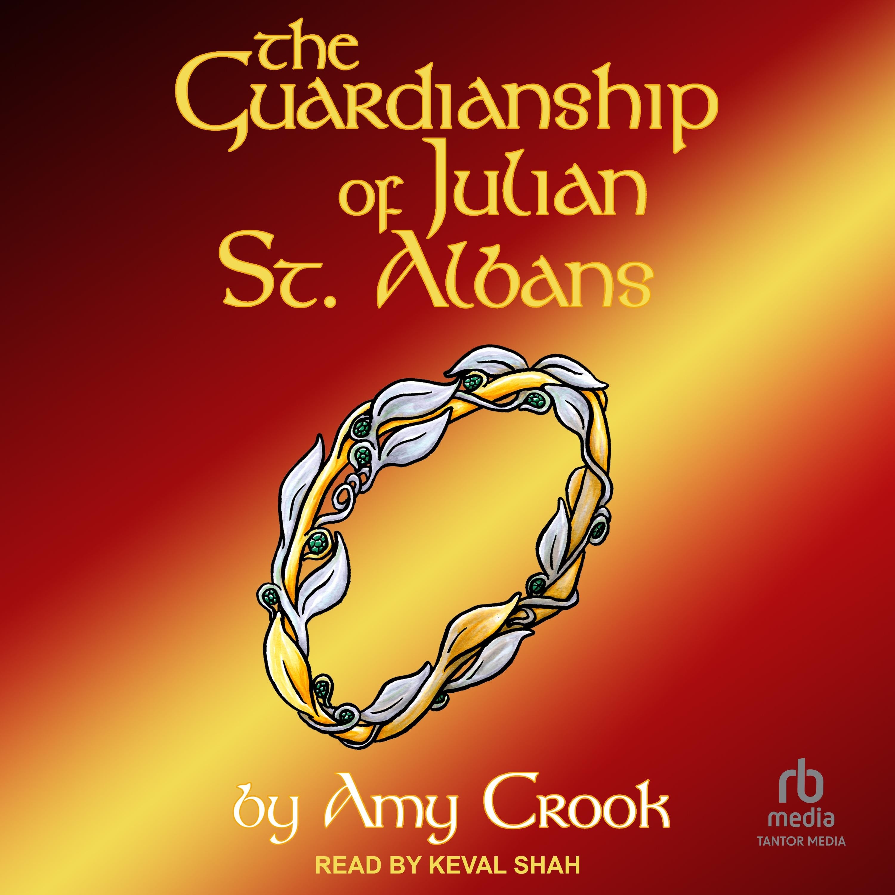 The Guardianship of Julian St. Albans