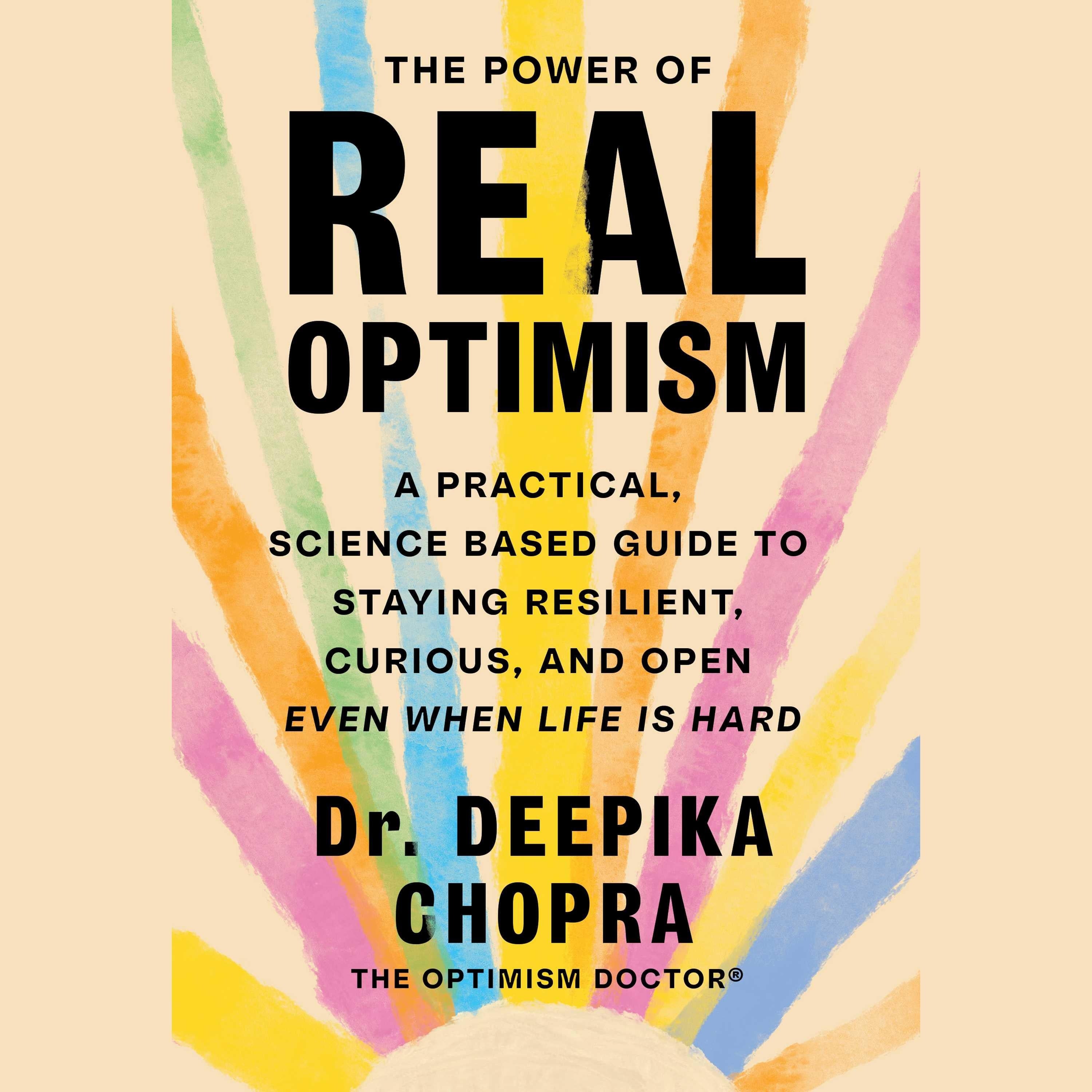 The Power of Real Optimism