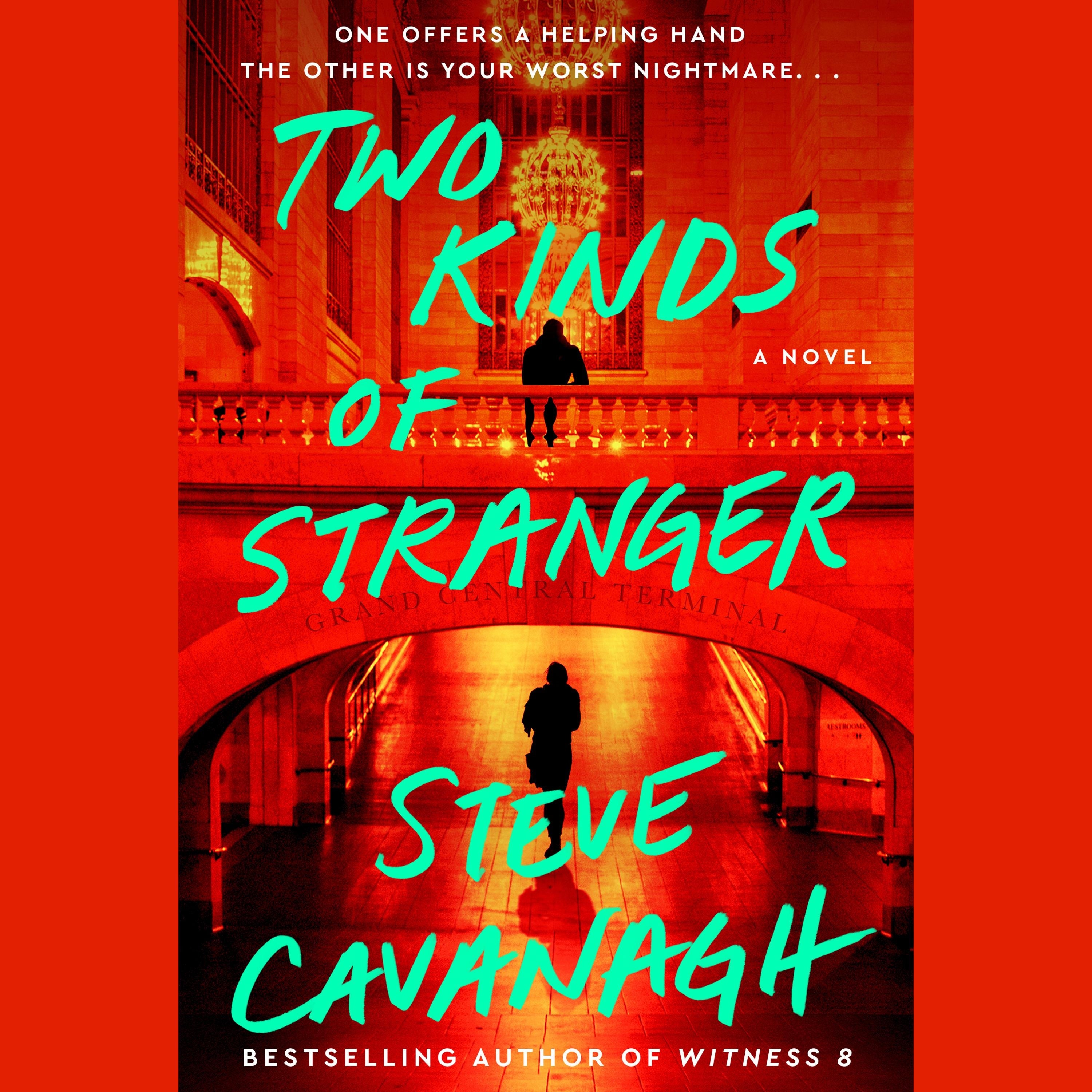 Two Kinds of Stranger