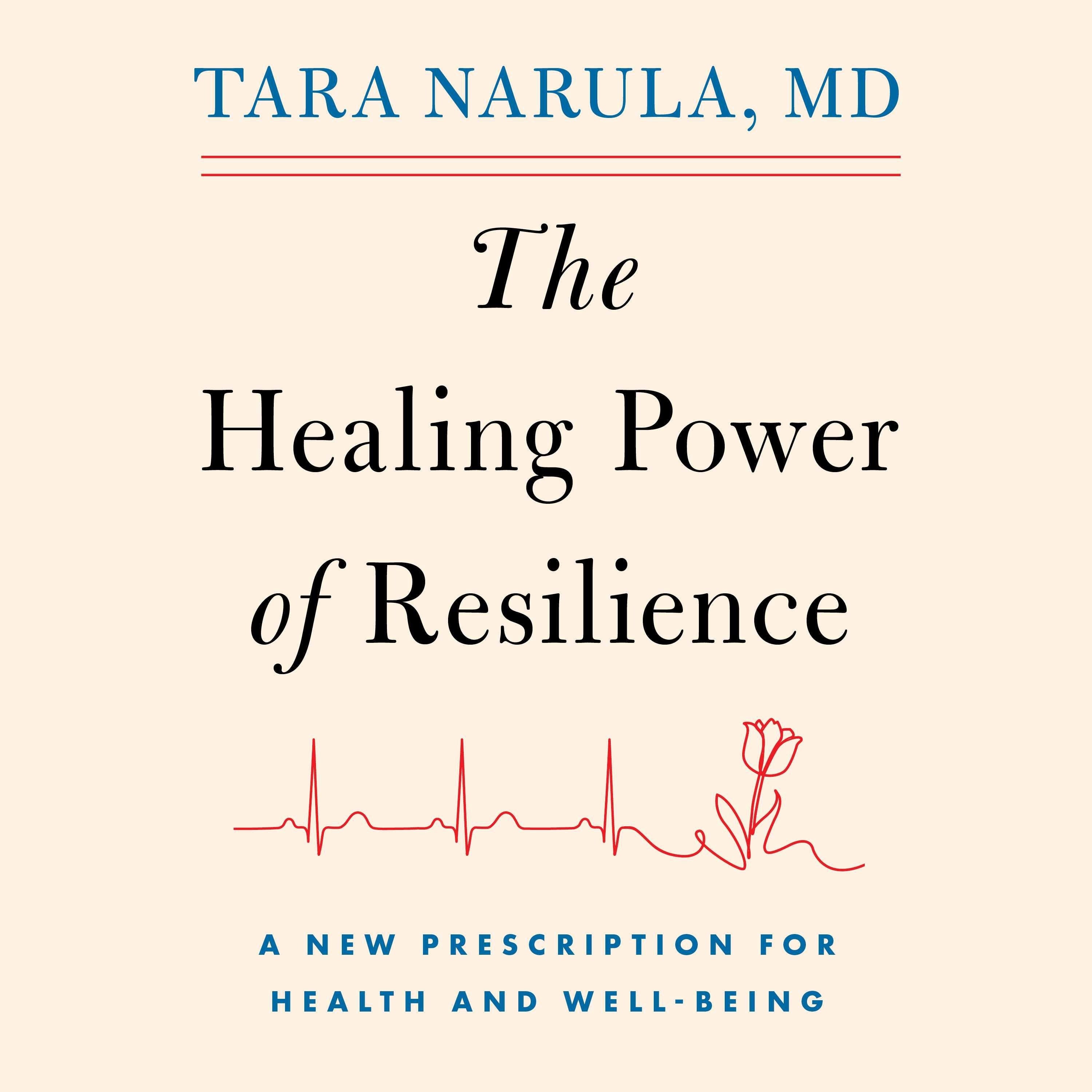 The Healing Power of Resilience