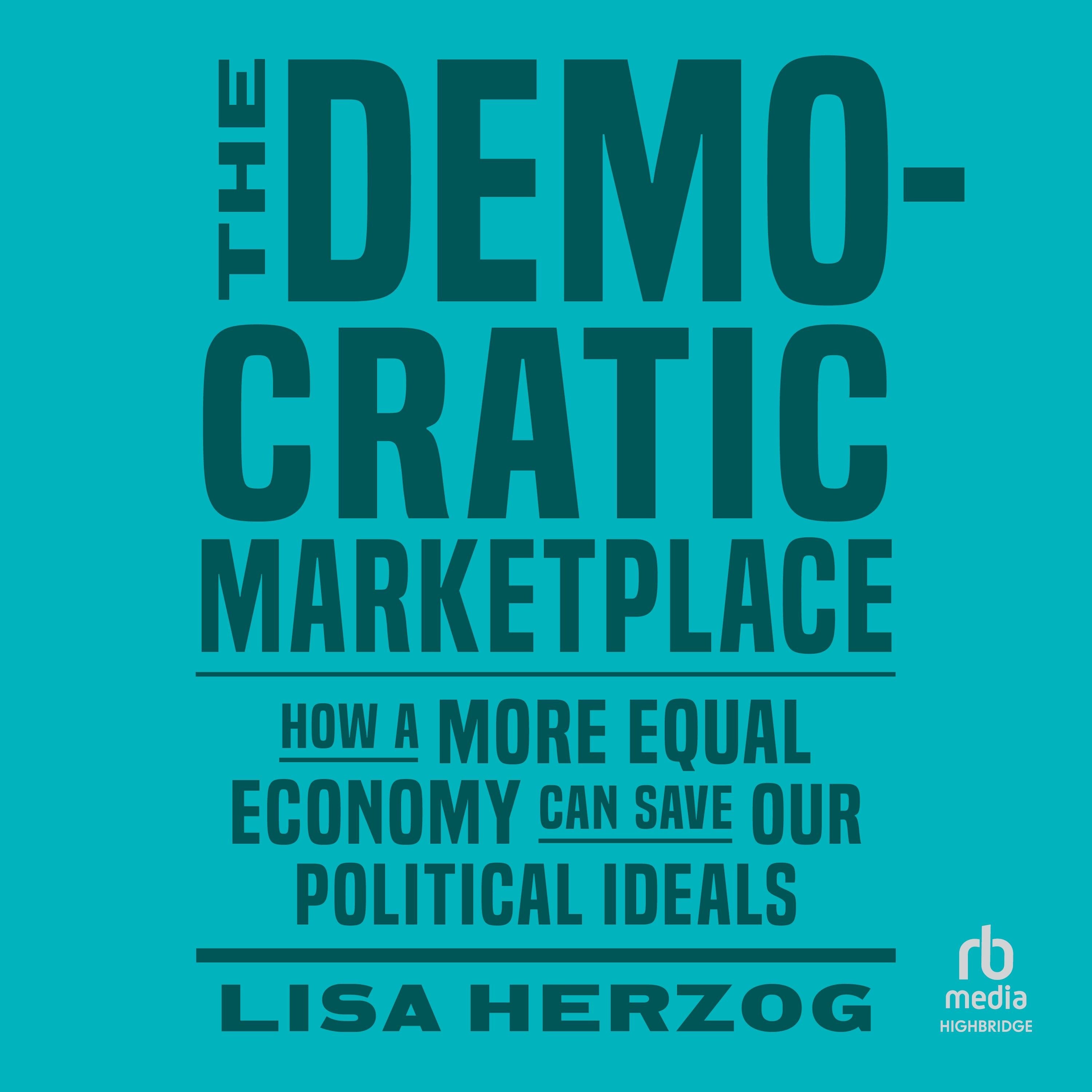 The Democratic Marketplace