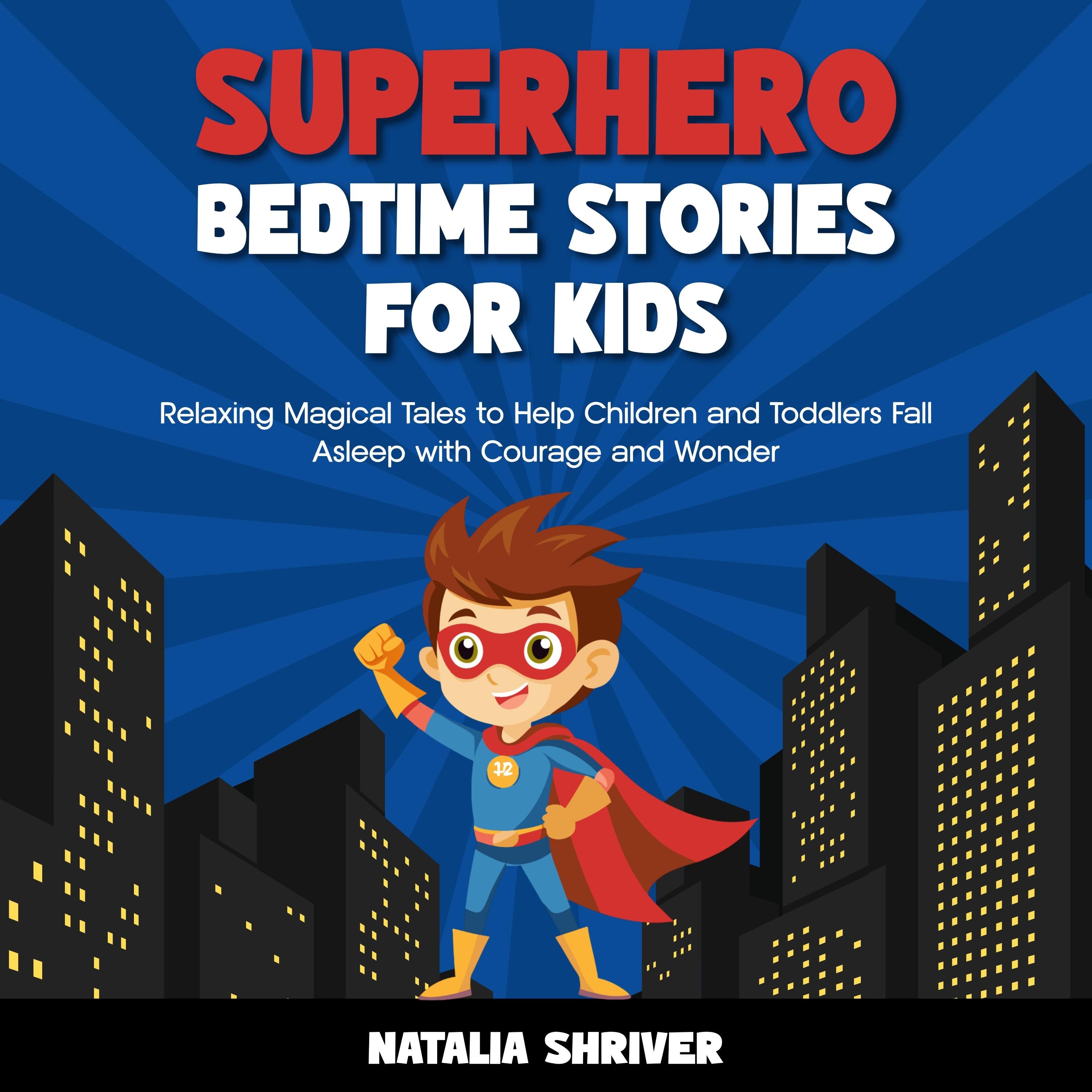 Superhero Bedtime Stories for Kids